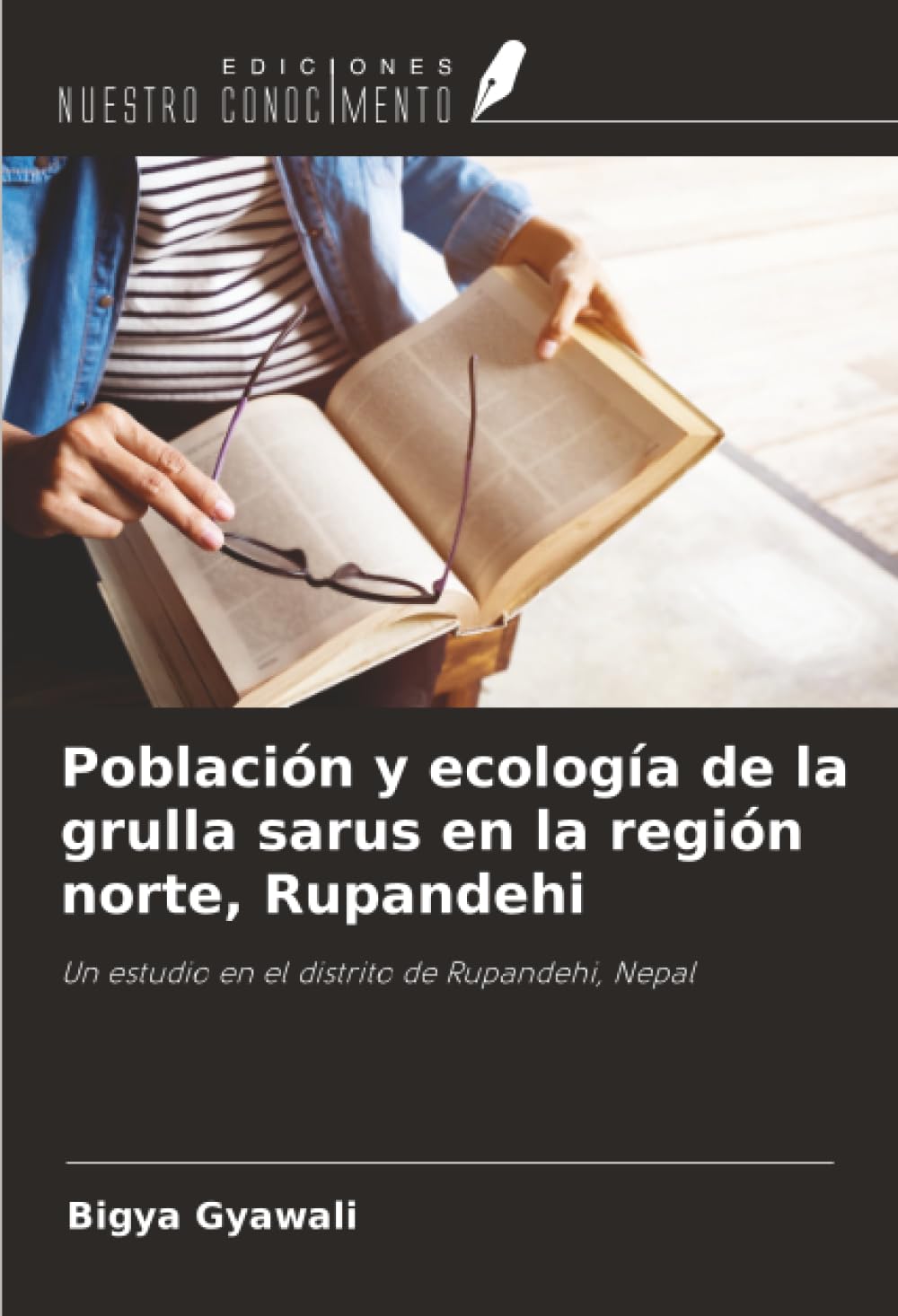 Población y ecología de la grulla sarus en la región norte, Rupandehi Natural Sciences