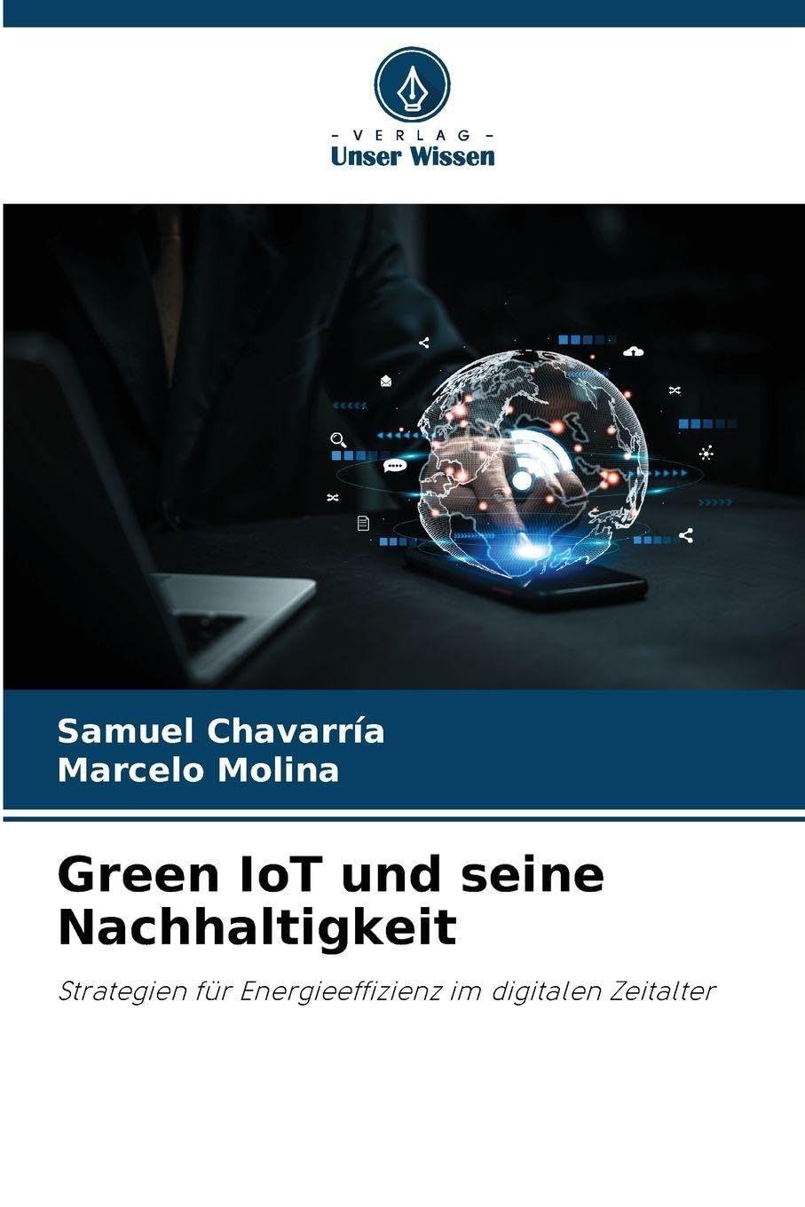 Green IoT und seine Nachhaltigkeit Computer Science