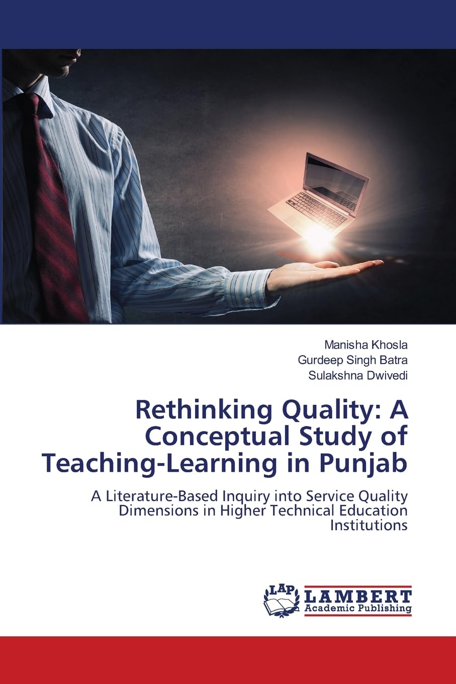 Rethinking Quality: A Conceptual Study of Teaching-Learning in Punjab Law
