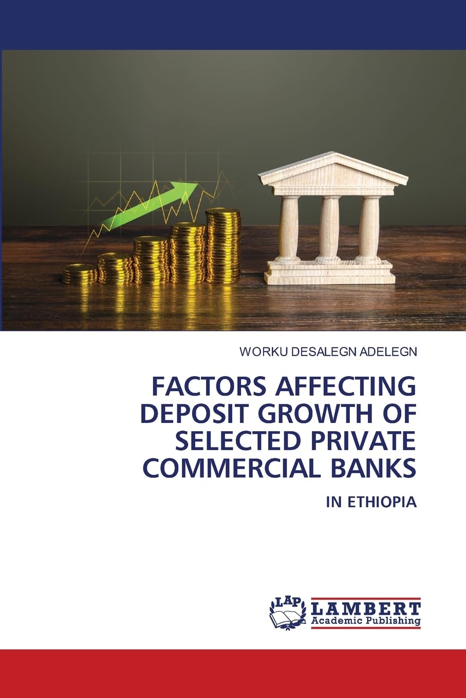 FACTORS AFFECTING DEPOSIT GROWTH OF SELECTED PRIVATE COMMERCIAL BANKS Law