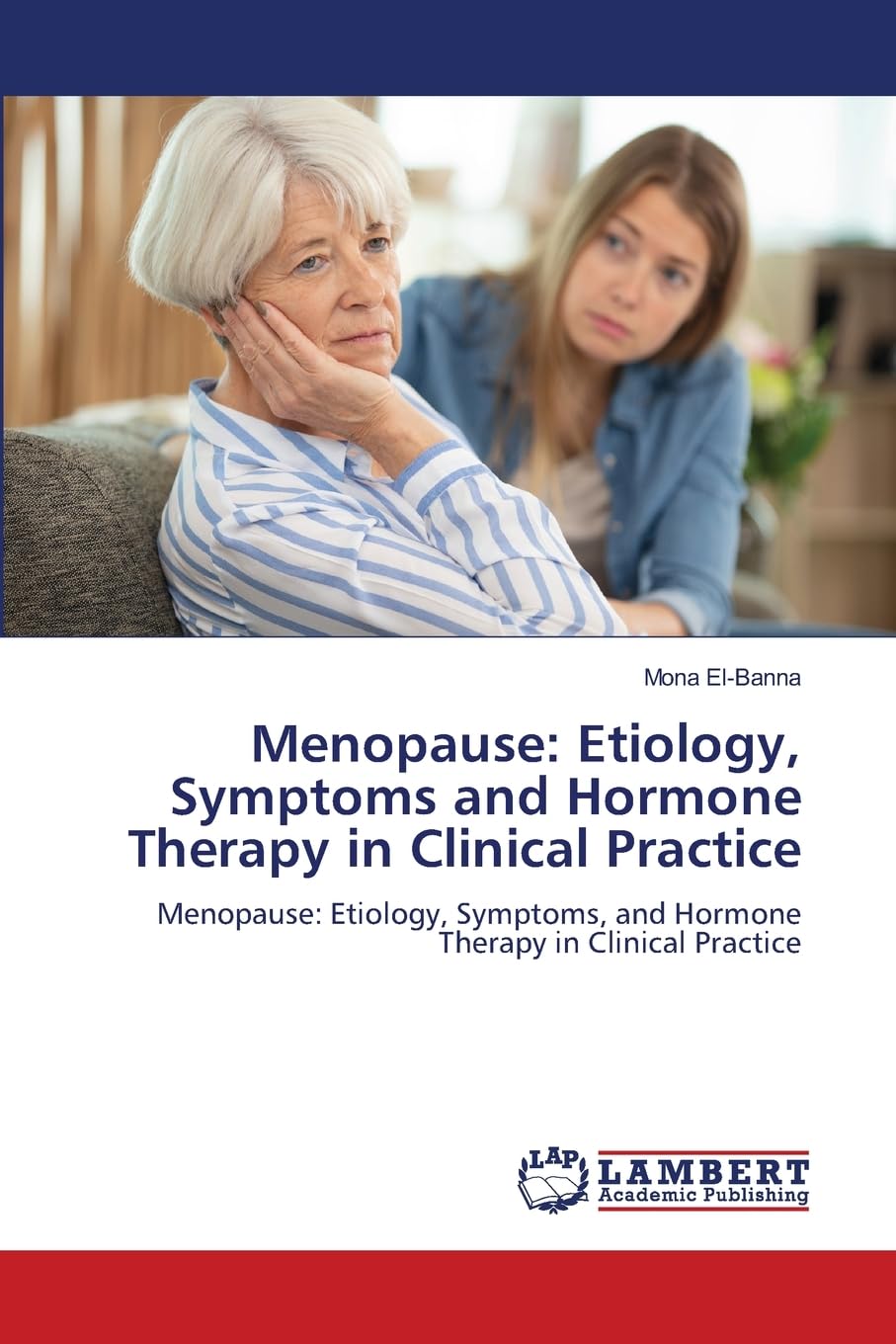 Menopause: Etiology, Symptoms and Hormone Therapy in Clinical Practice Natural Sciences