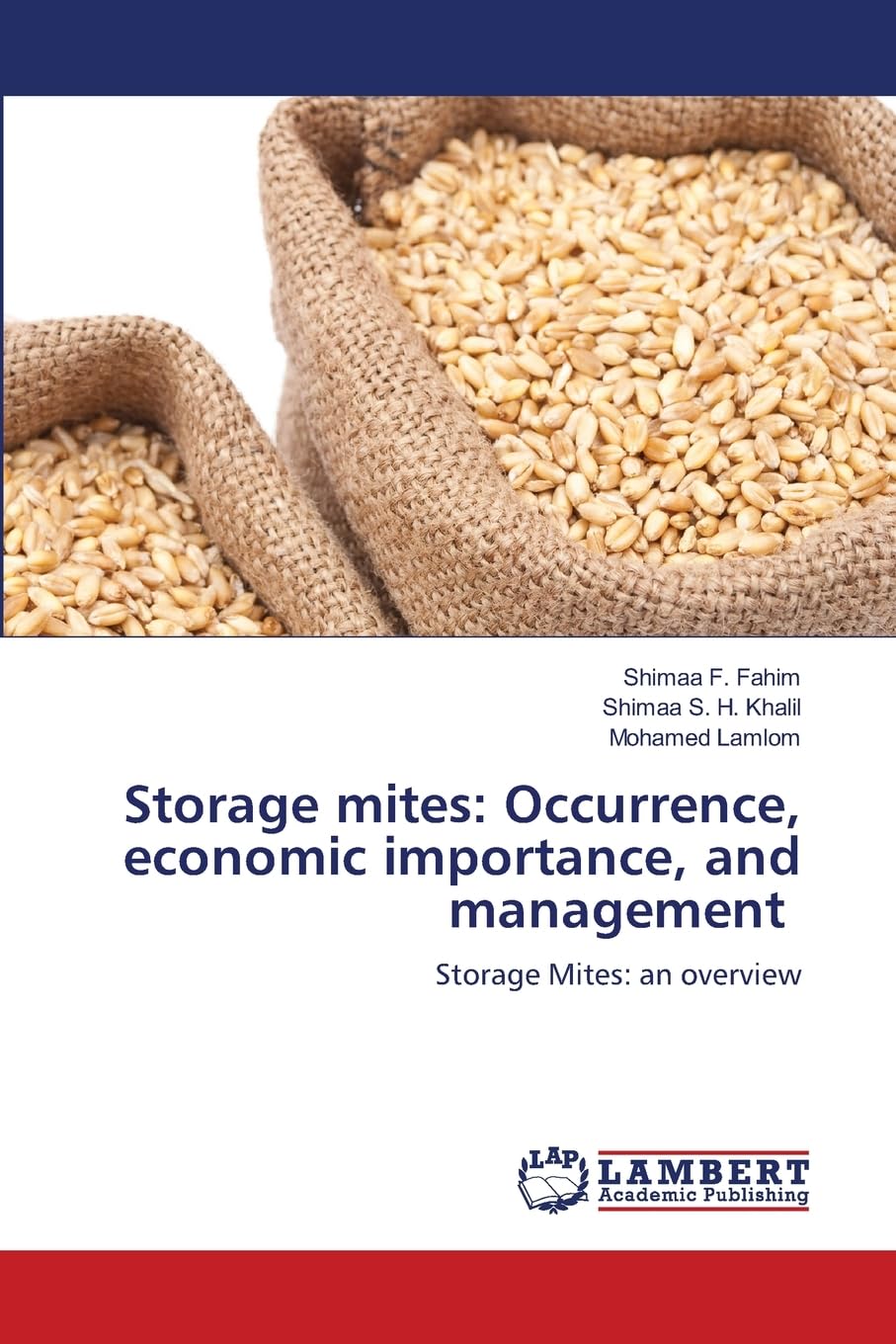 Storage mites: Occurrence, economic importance, and management Law