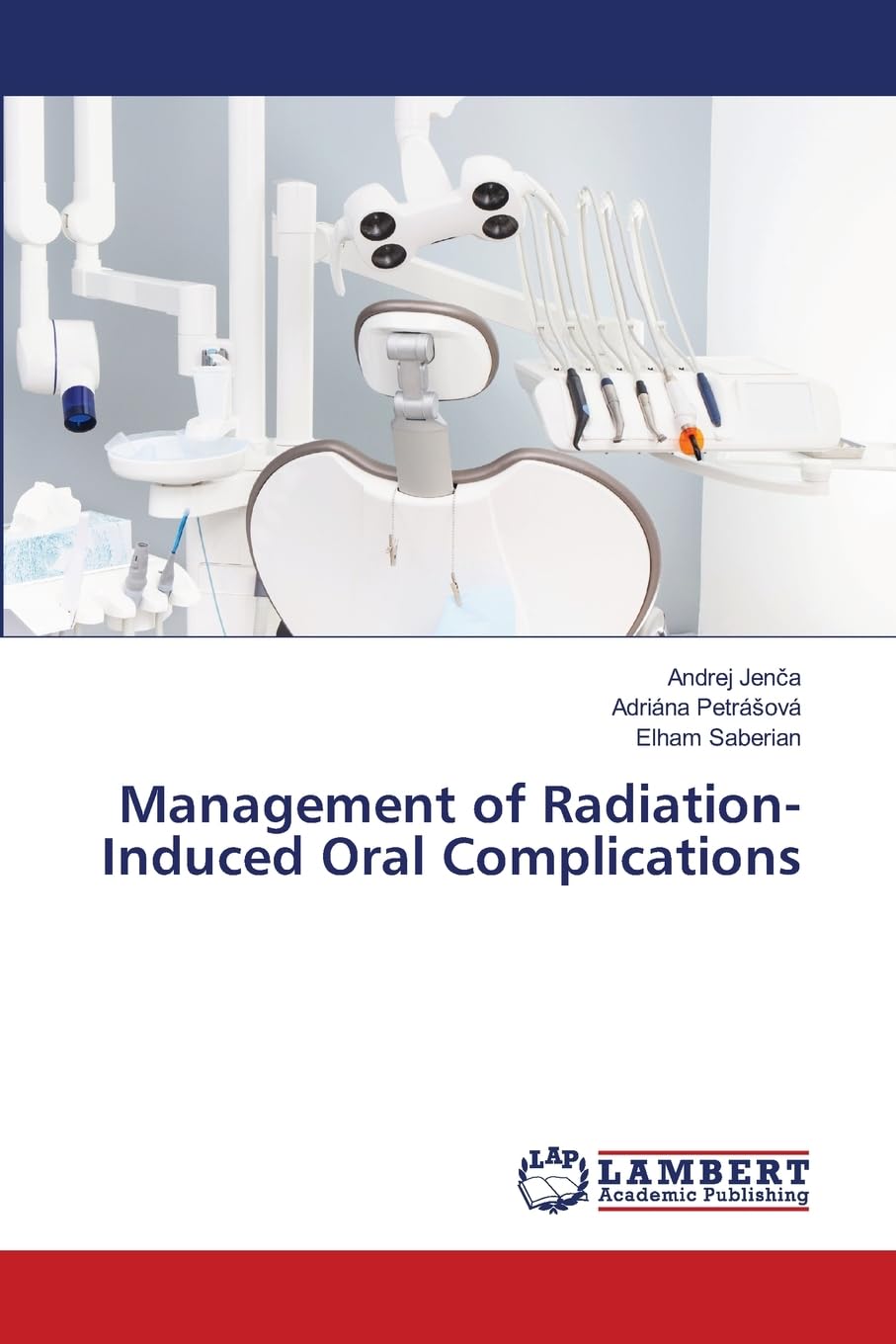 Management of Radiation-Induced Oral Complications: DE Medicine