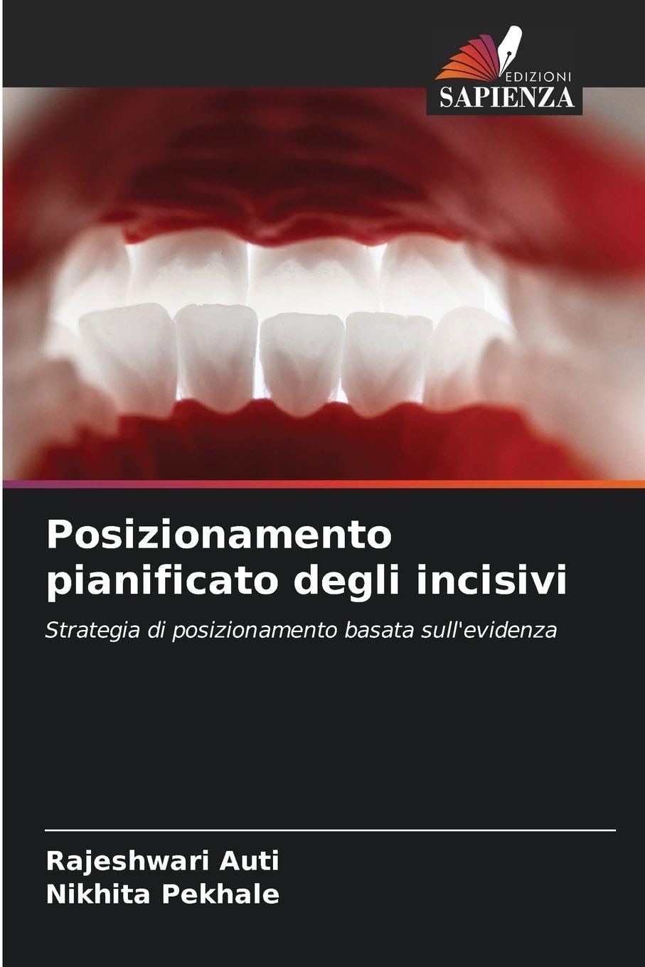 Posizionamento pianificato degli incisivi Medicine
