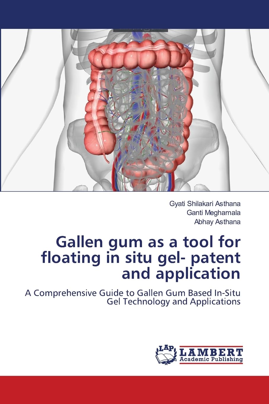 Gallen gum as a tool for floating in situ gel- patent and application Medicine