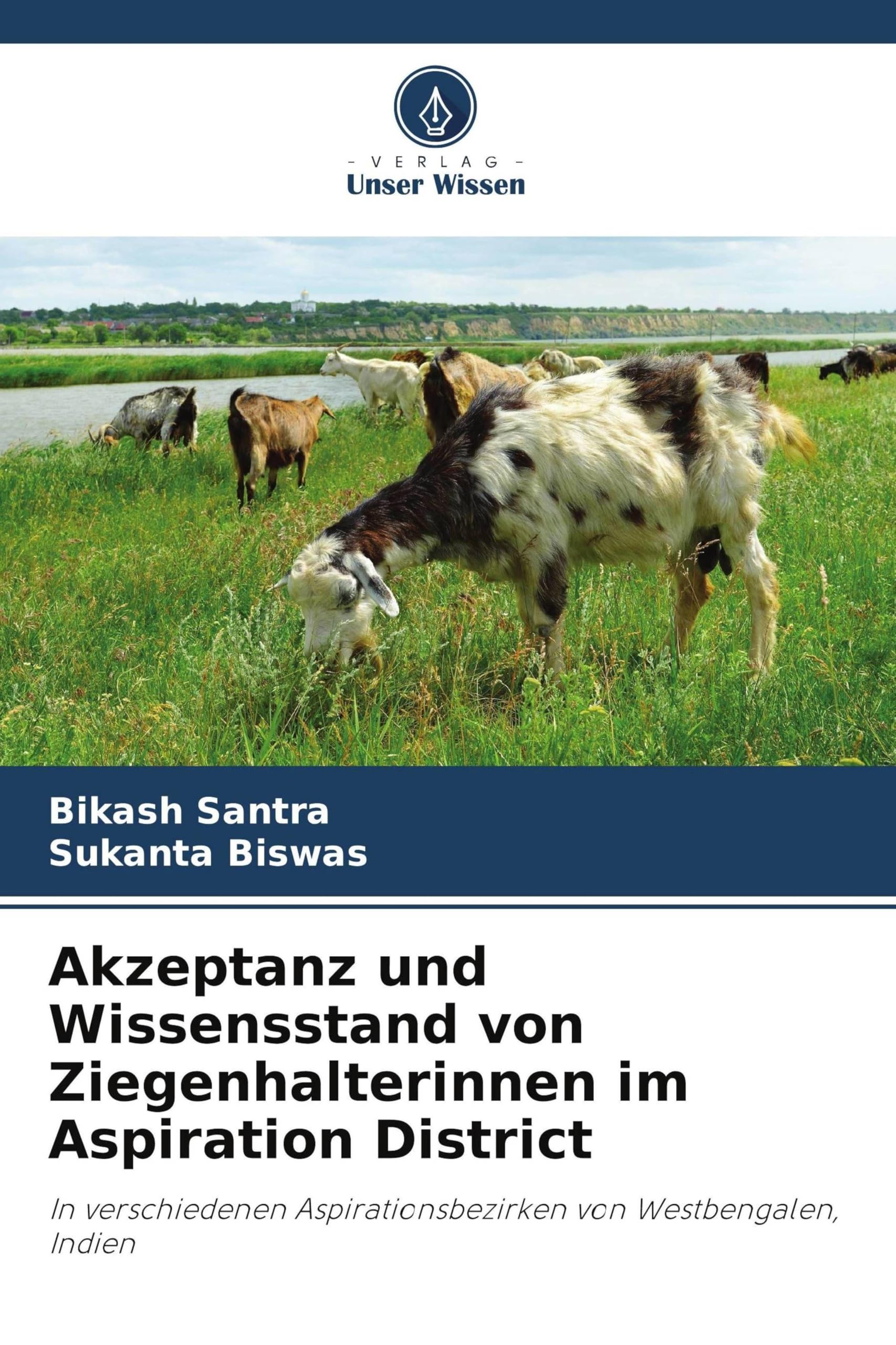 Akzeptanz und Wissensstand von Ziegenhalterinnen im Aspiration District Natural Sciences
