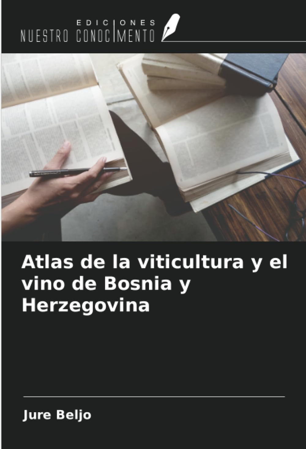Atlas de la viticultura y el vino de Bosnia y Herzegovina Natural Sciences