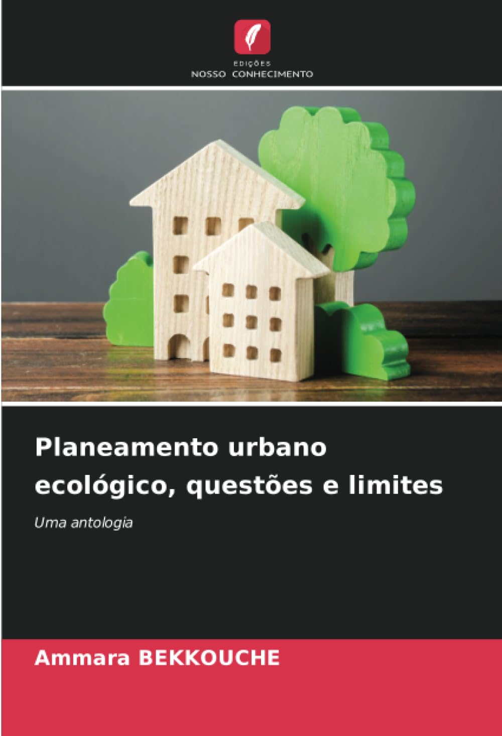 Planeamento urbano ecológico, questões e limites Law