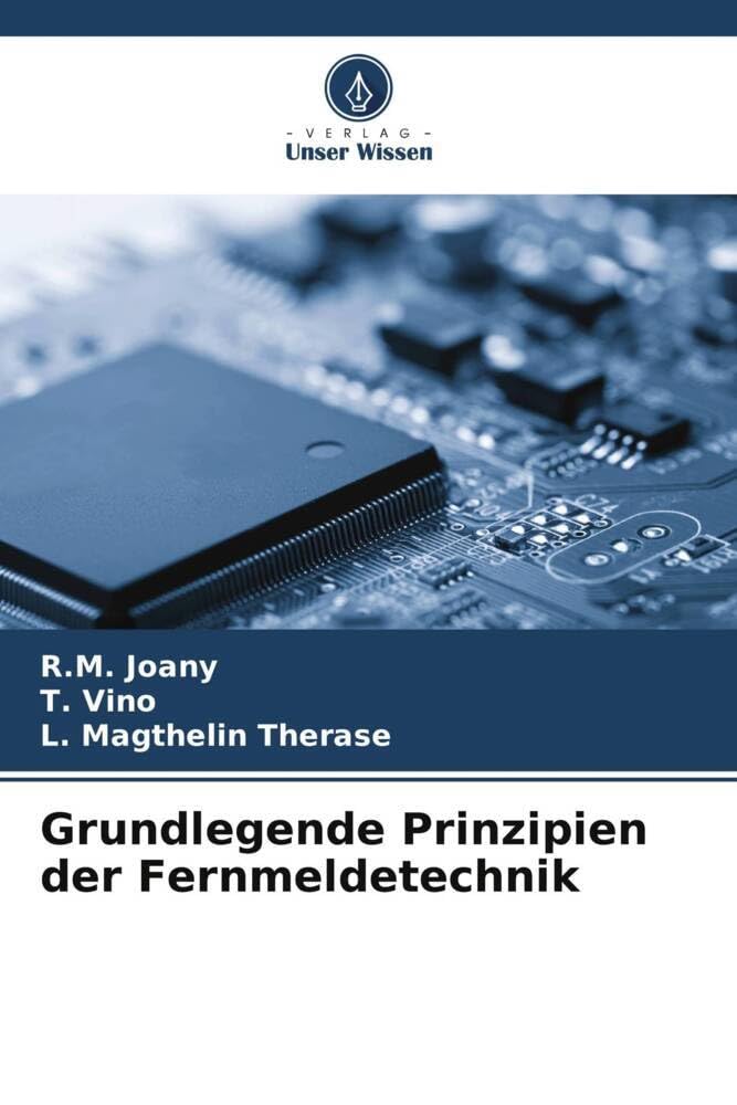 Grundlegende Prinzipien der Fernmeldetechnik Business & Technology