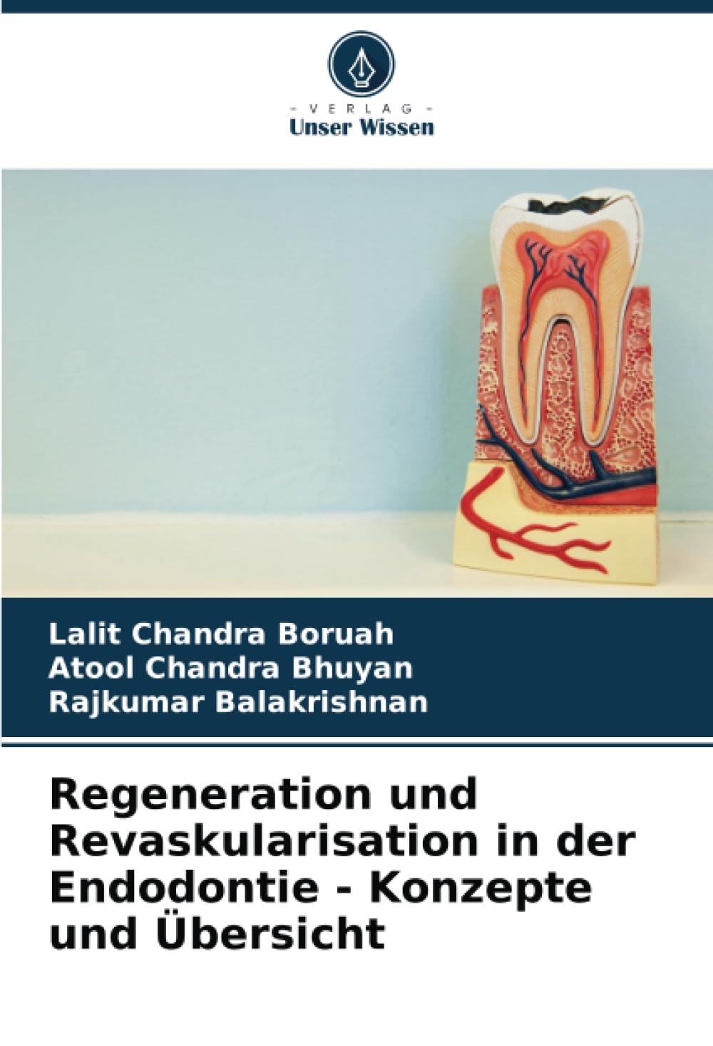 Regeneration und Revaskularisation in der Endodontie - Konzepte und Übersicht Medicine