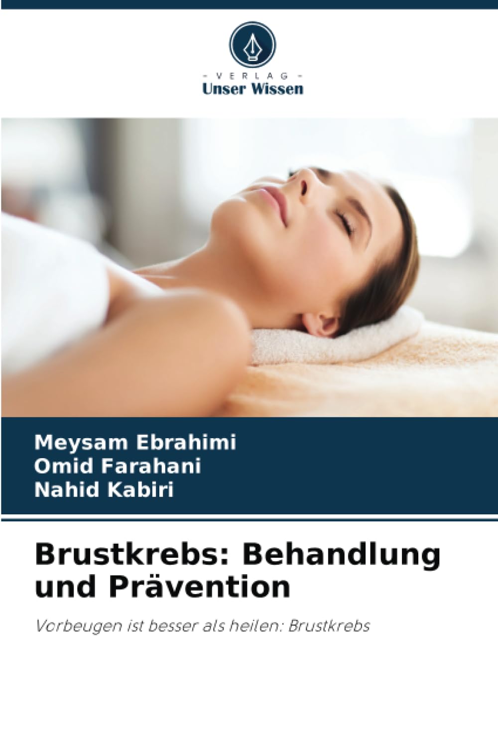 Brustkrebs: Behandlung und Prävention Medicine