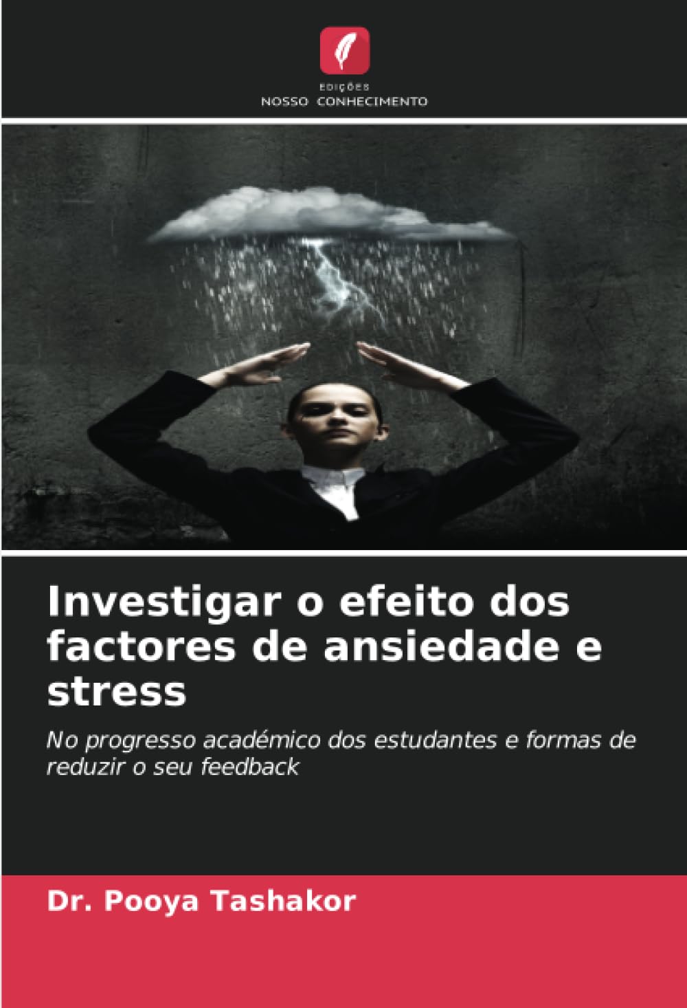 Investigar o efeito dos factores de ansiedade e stress Education & Training