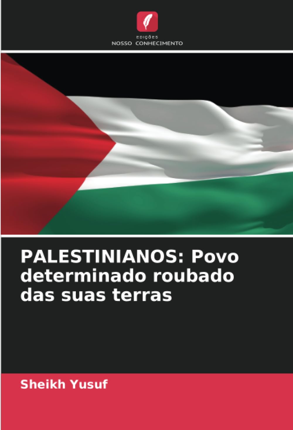 PALESTINIANOS: Povo determinado roubado das suas terras Reference Books