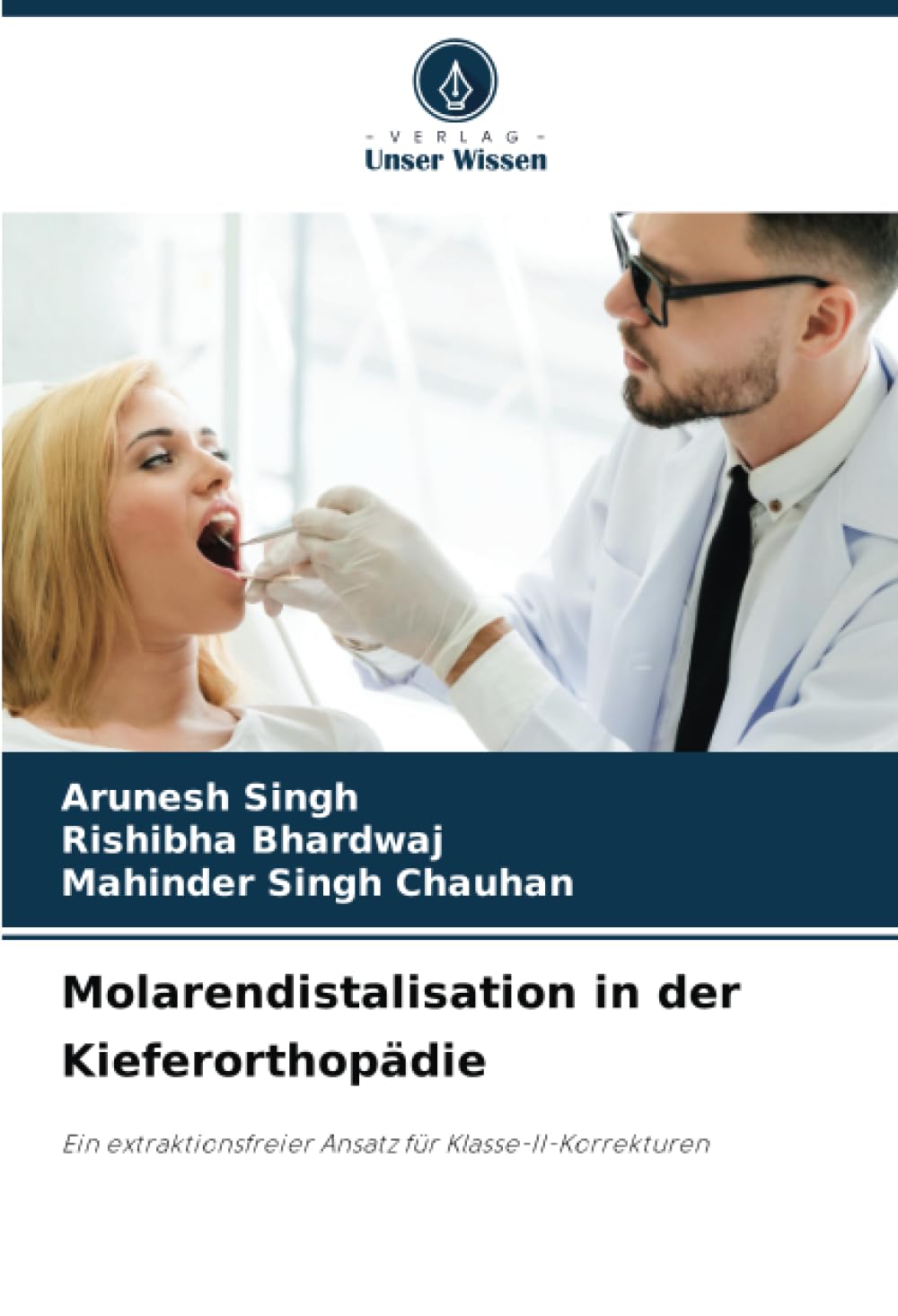 Molarendistalisation in der Kieferorthopädie: Ein extraktionsfreier Ansatz für Klasse-II-Korrekturen Medicine