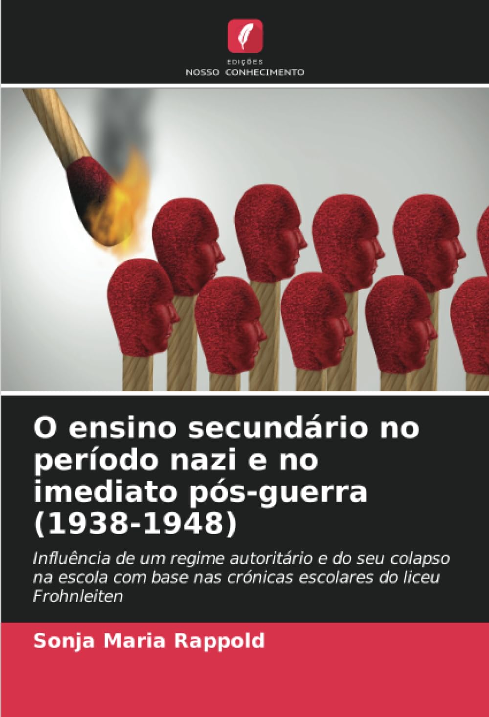 O ensino secundário no período nazi e no imediato pós-guerra (1938-1948) Politics & History