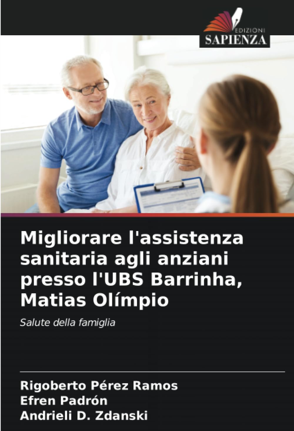 Migliorare l'assistenza sanitaria agli anziani presso l'UBS Barrinha, Matias Olímpio Medicine