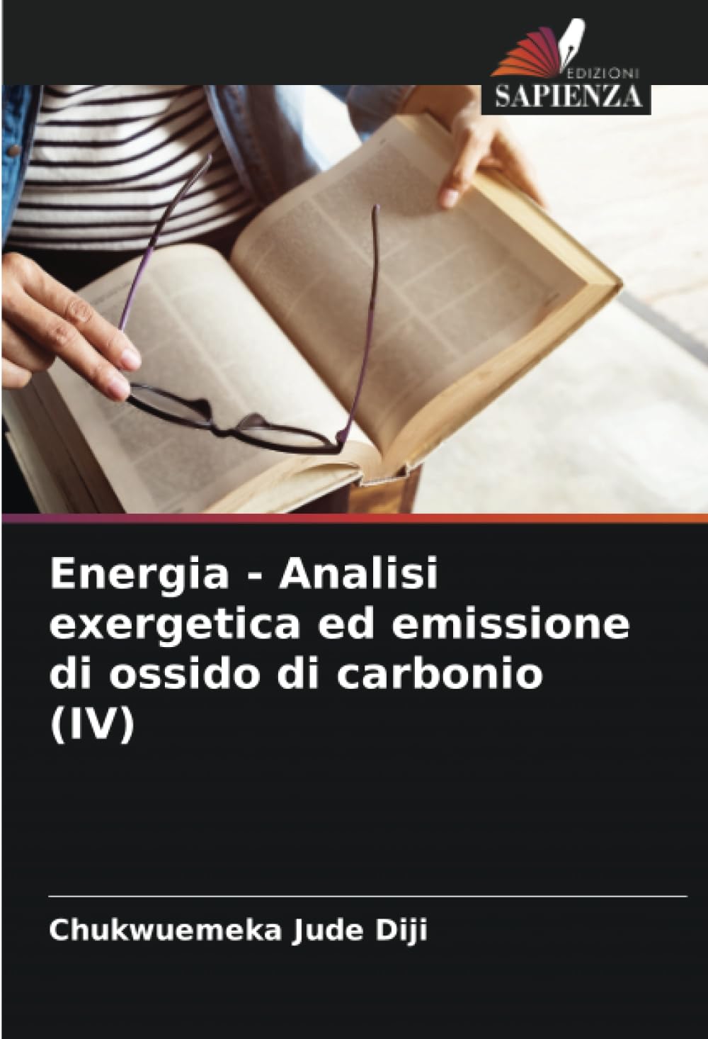 Energia - Analisi exergetica ed emissione di ossido di carbonio (IV) Business & Technology