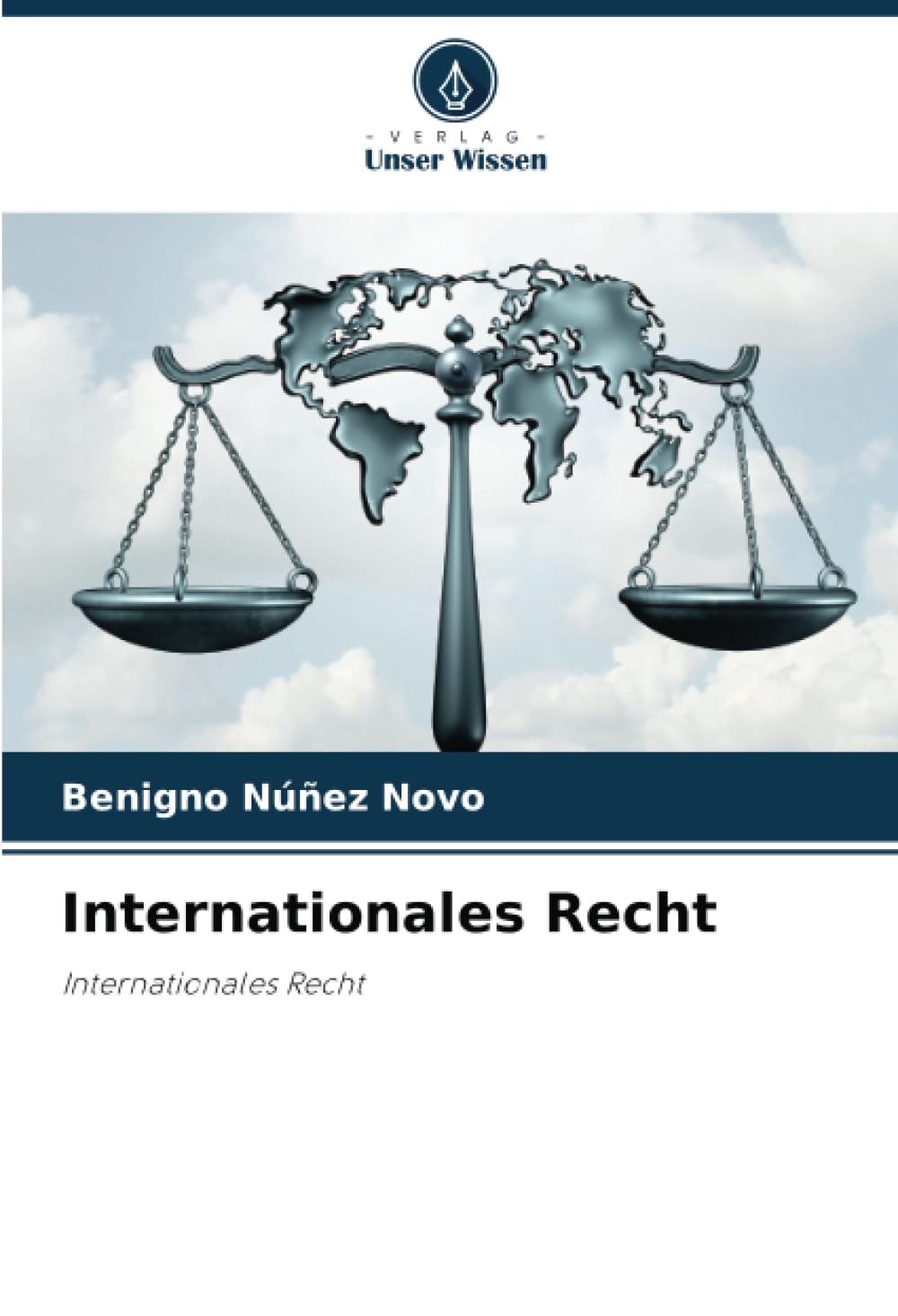 Internationales Recht: Internationales Recht Law