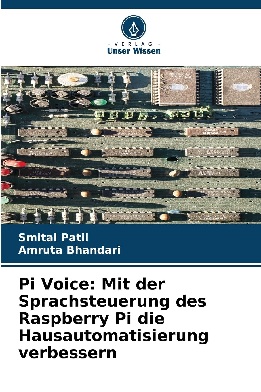 Pi Voice: Mit der Sprachsteuerung des Raspberry Pi die Hausautomatisierung verbessern Media & Communication
