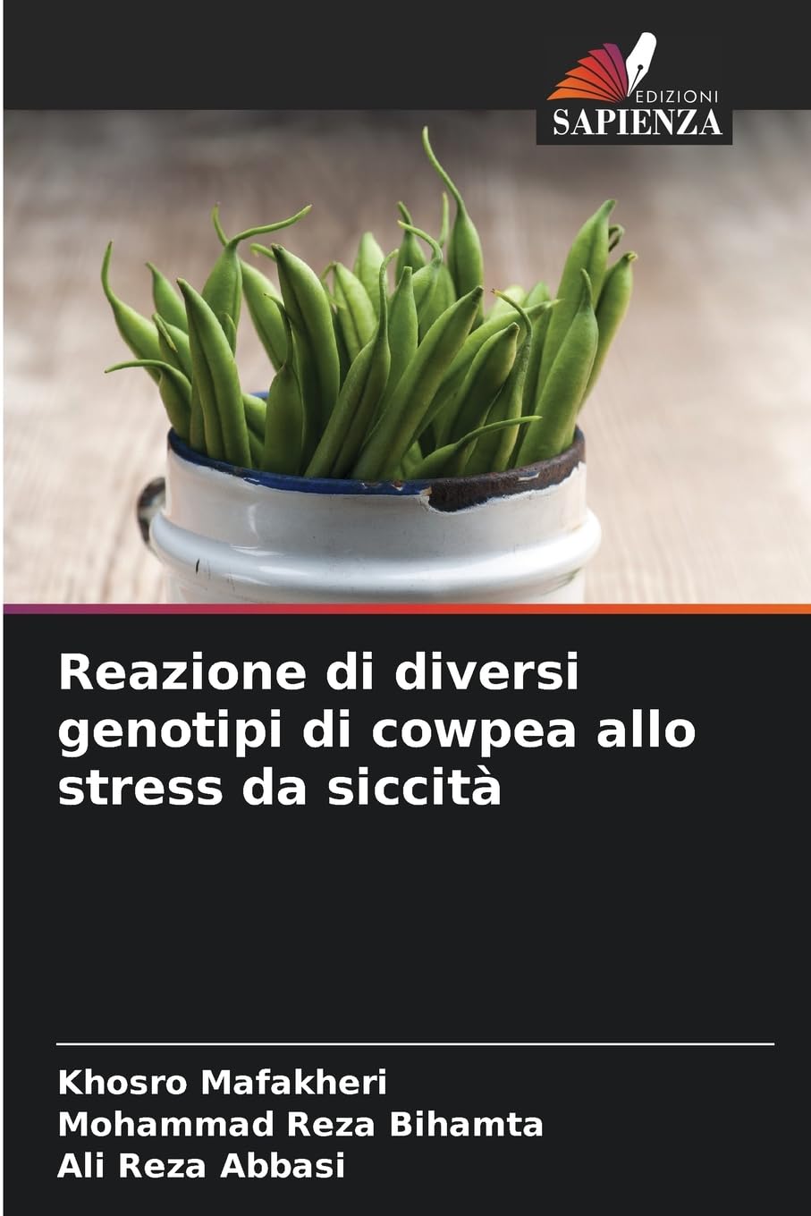 Reazione di diversi genotipi di cowpea allo stress da siccità Natural Sciences