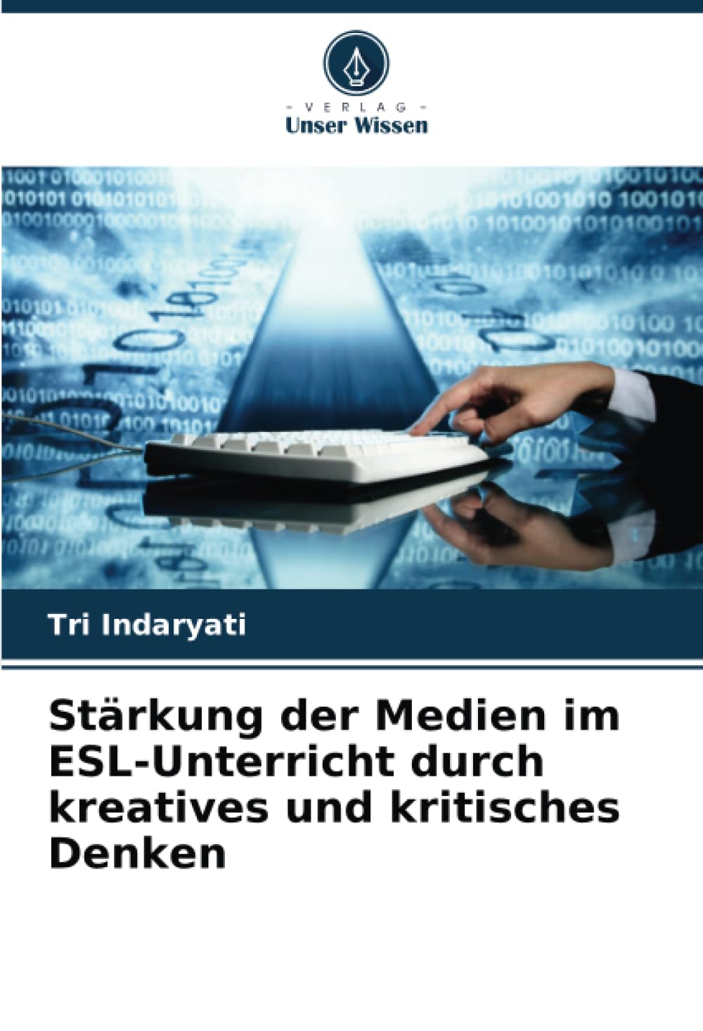 Stärkung der Medien im ESL-Unterricht durch kreatives und kritisches Denken Business, Finance & Career