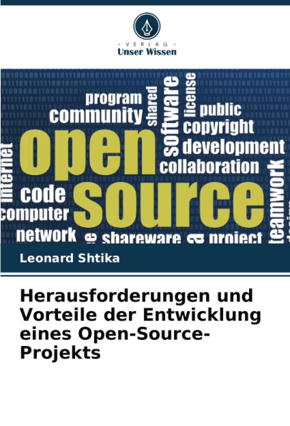 Herausforderungen und Vorteile der Entwicklung eines Open-Source-Projekts Computer Science