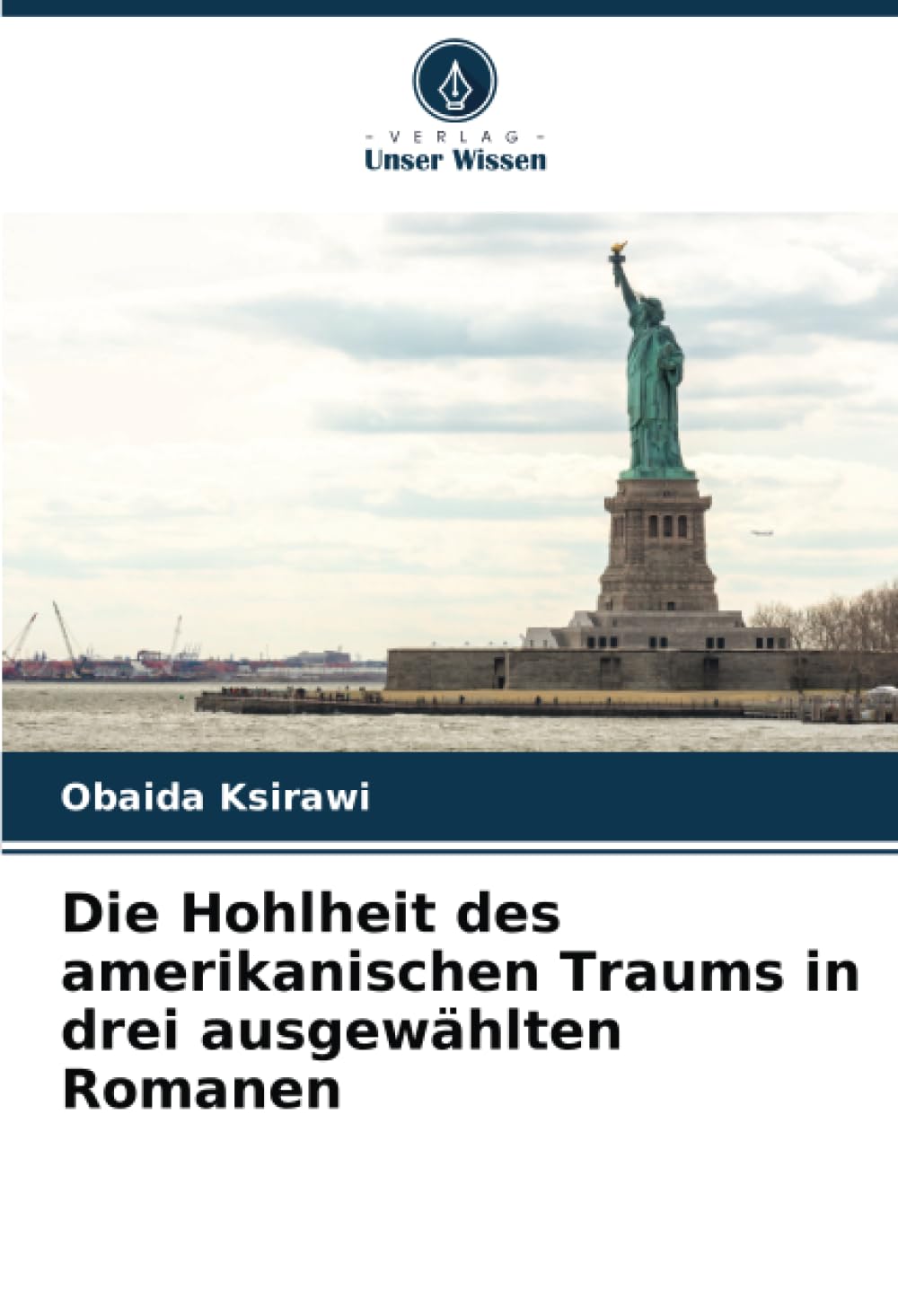 Die Hohlheit des amerikanischen Traums in drei ausgewählten Romanen Books