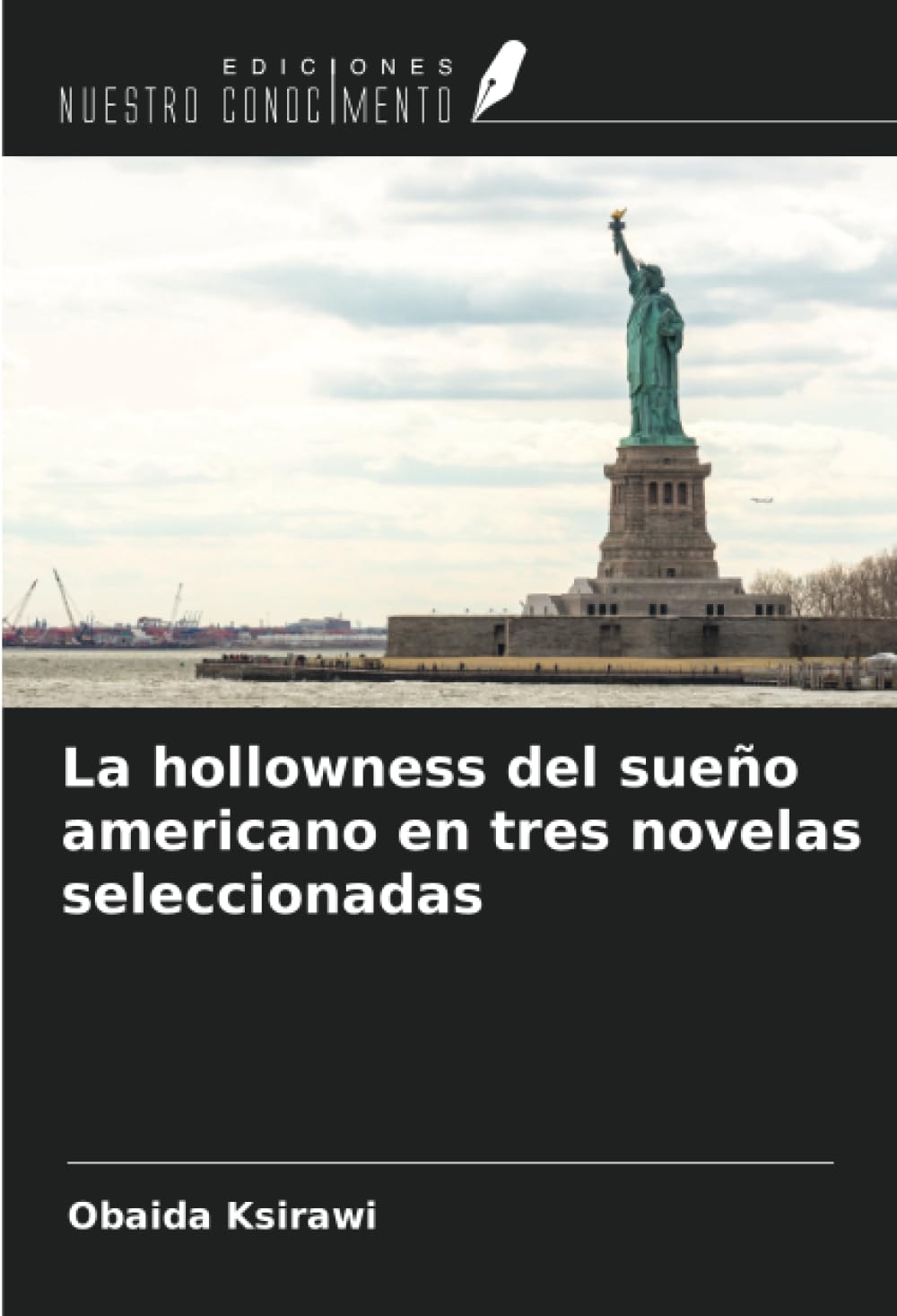 La hollowness del sueño americano en tres novelas seleccionadas Books