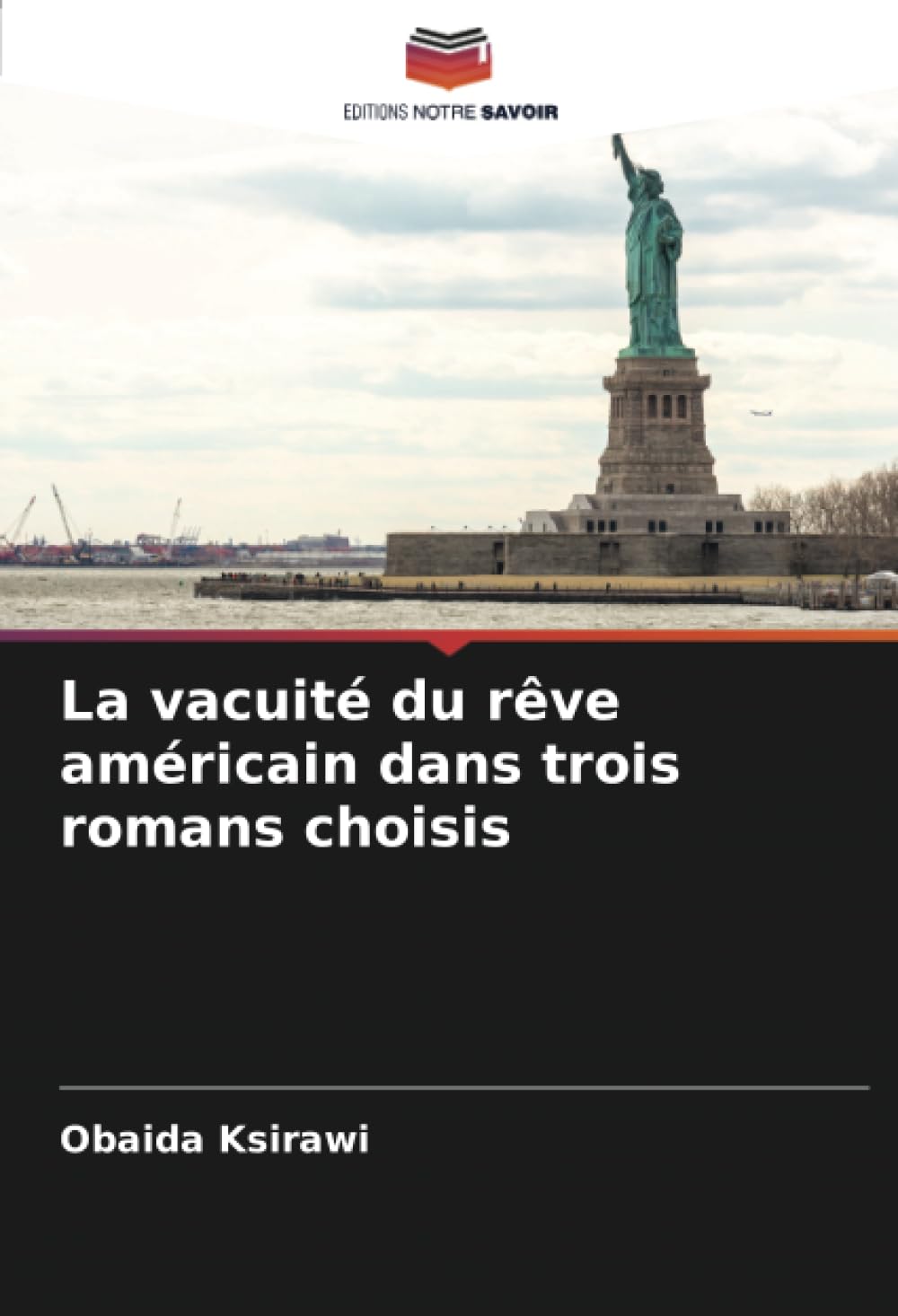 La vacuité du rêve américain dans trois romans choisis: DE Books
