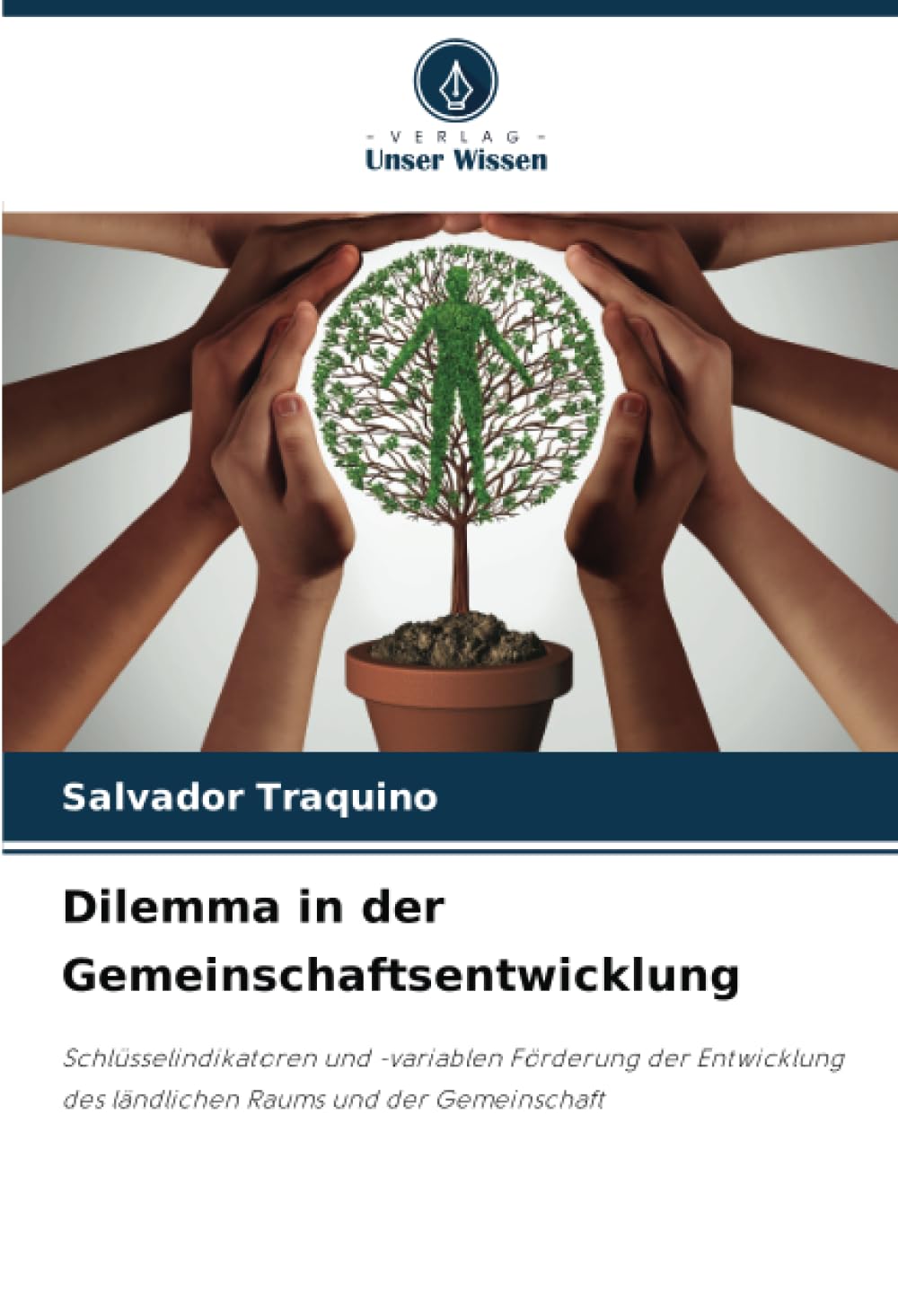 Dilemma in der Gemeinschaftsentwicklung Law