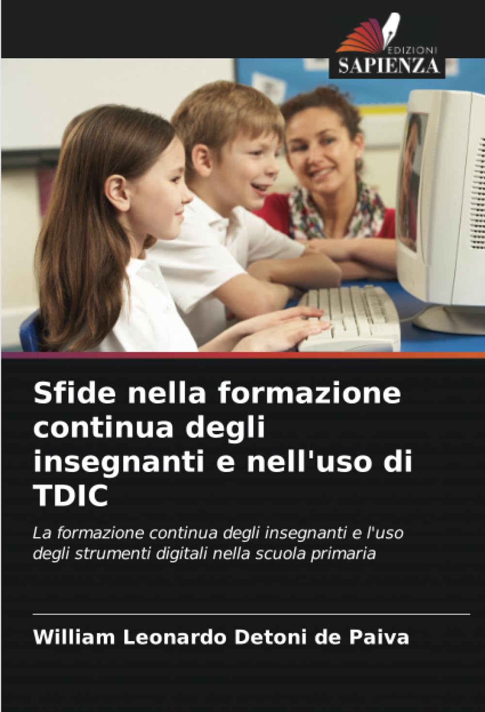 Sfide nella formazione continua degli insegnanti e nell'uso di TDIC: La formazione continua degli insegnanti e l'uso degli strumenti digitali nella scuola primaria Arts & Music