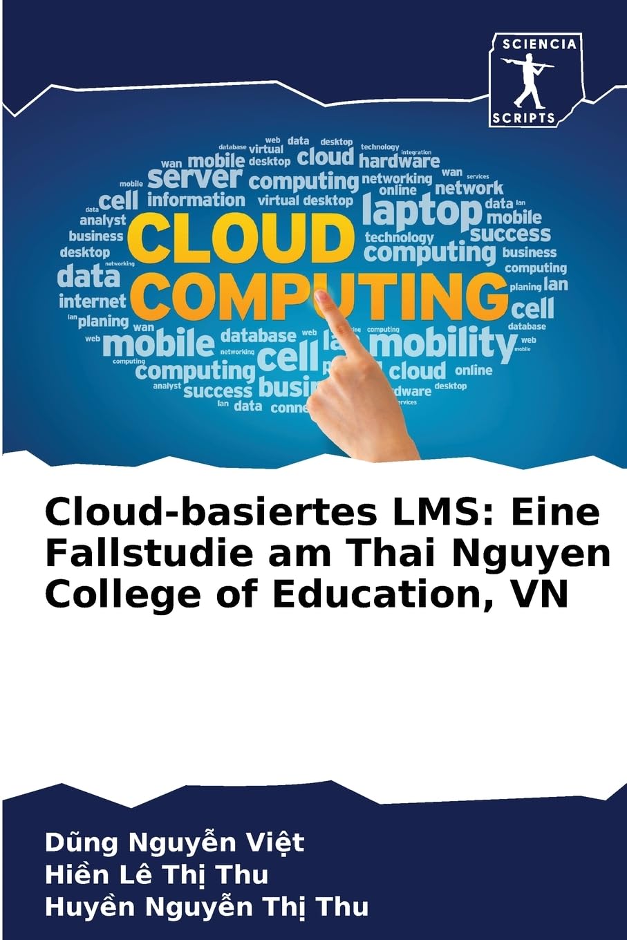 Cloud-basiertes LMS: Eine Fallstudie am Thai Nguyen College of Education, VN Business, Finance & Career