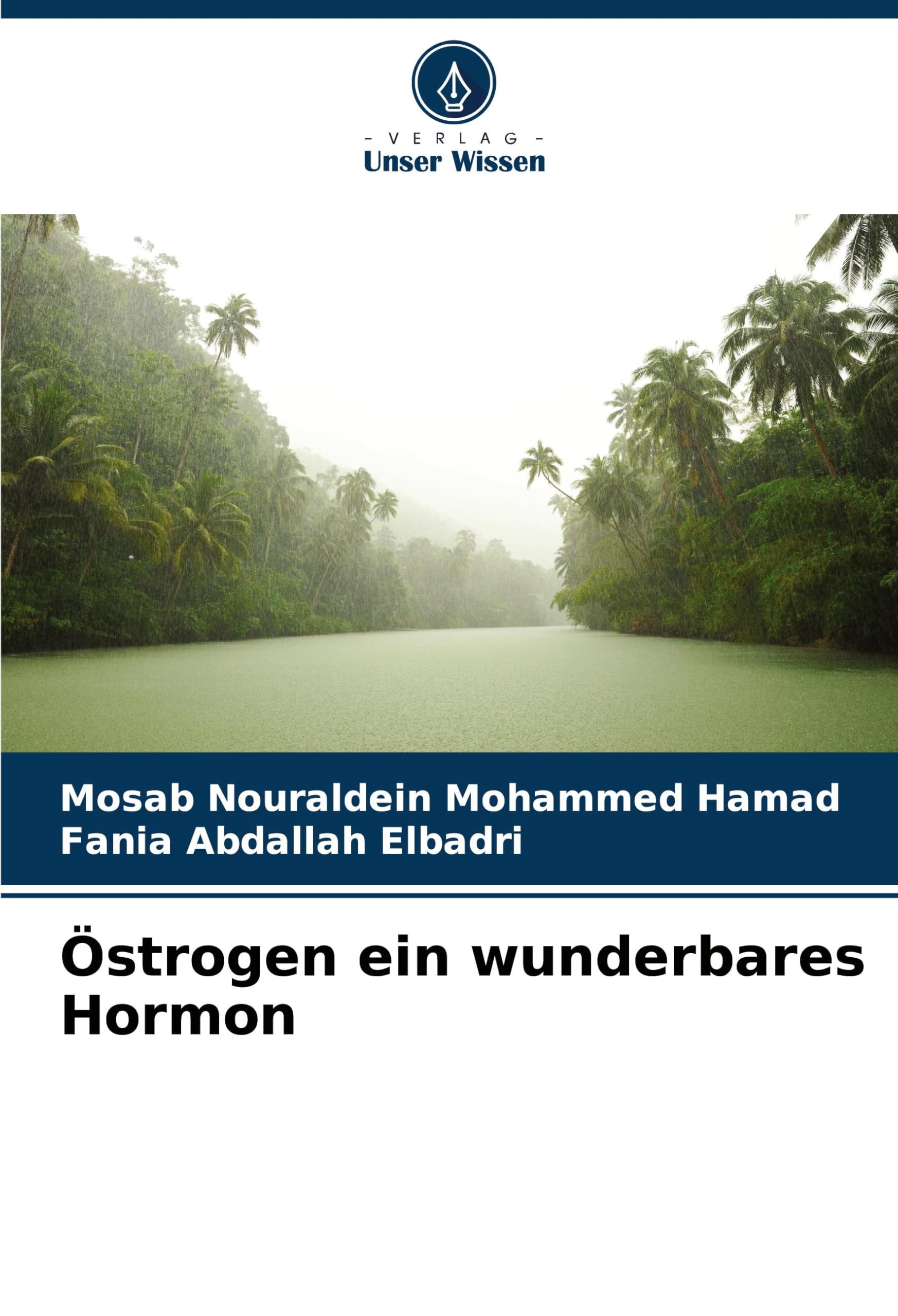 Östrogen ein wunderbares Hormon Medicine