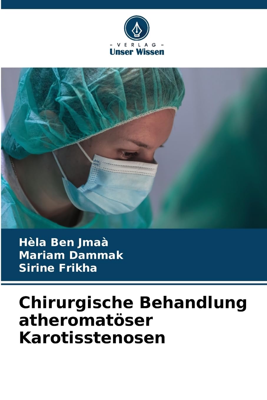 Chirurgische Behandlung atheromatöser Karotisstenosen: DE Medicine