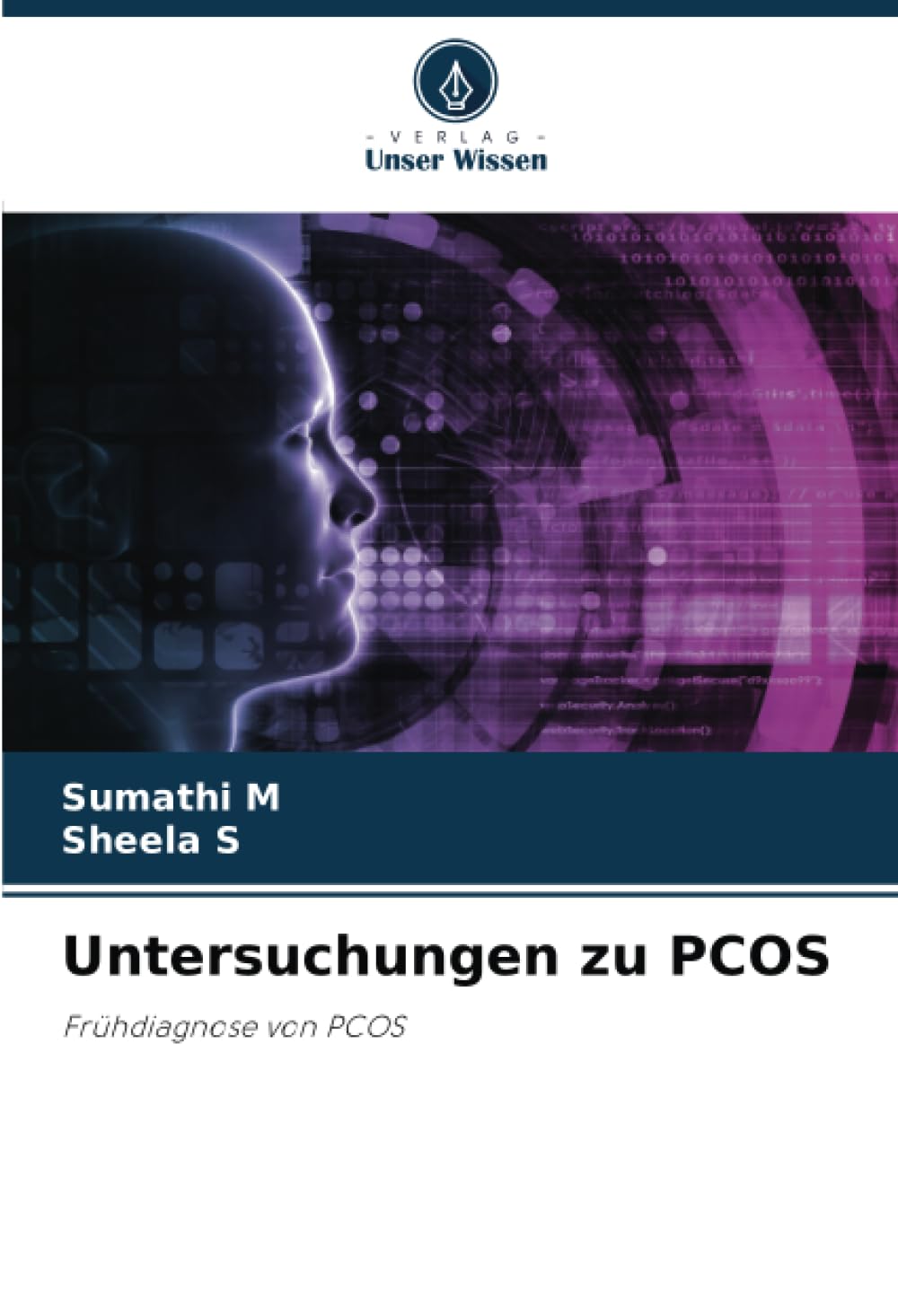 Untersuchungen zu PCOS: Frühdiagnose von PCOS Business & Technology