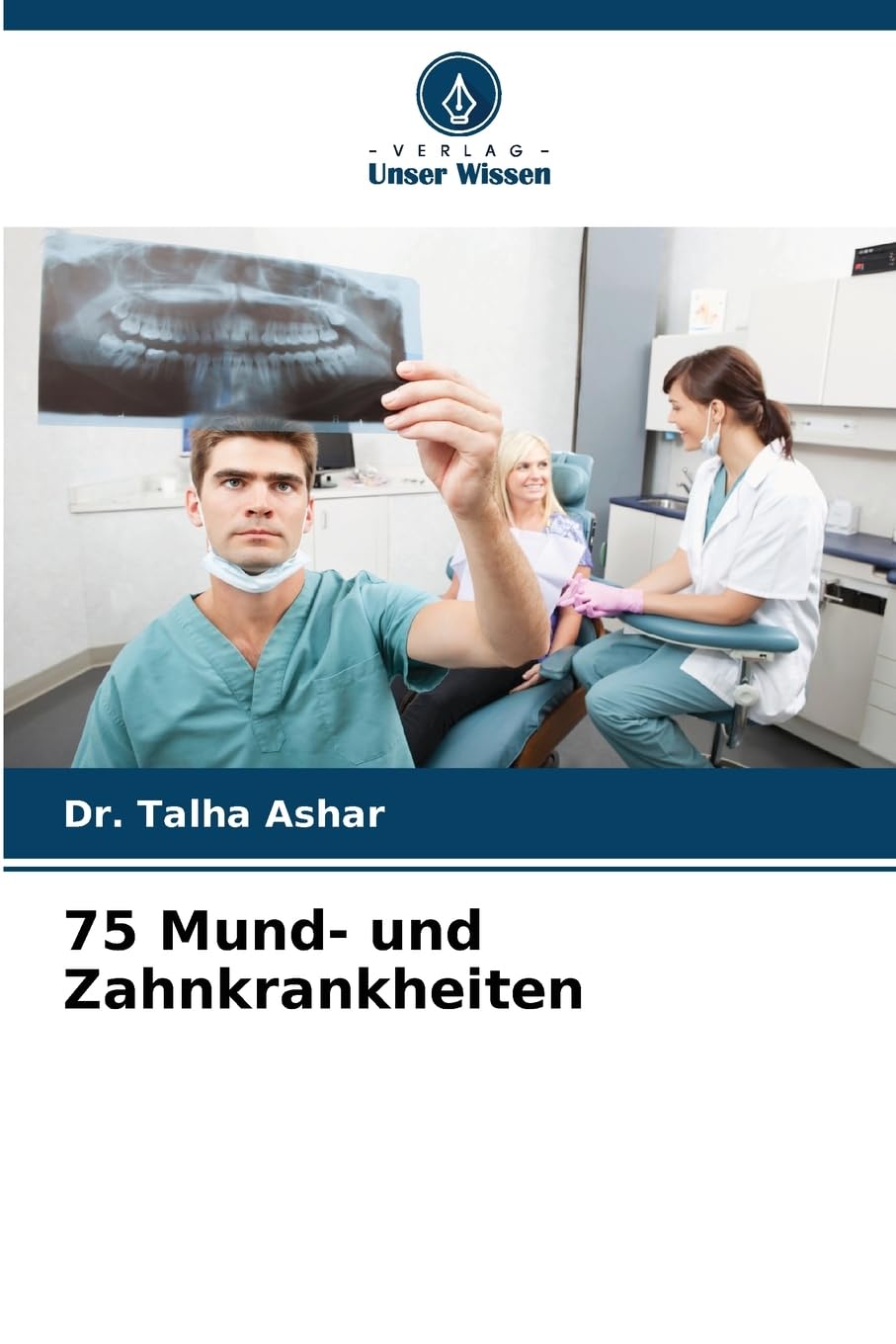 75 Mund- und Zahnkrankheiten: DE Medicine