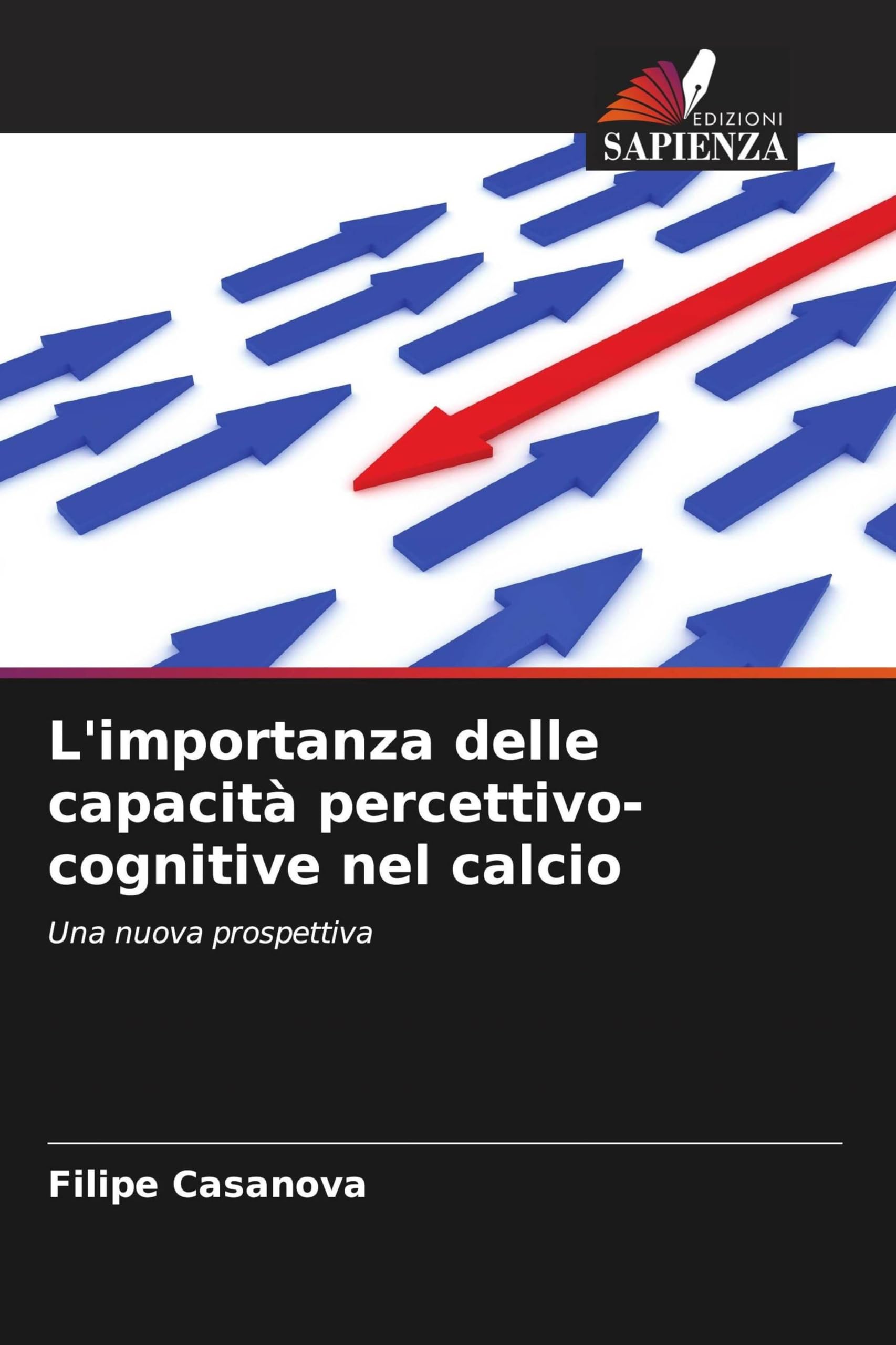 L'importanza delle capacità percettivo-cognitive nel calcio Leisure & Fun