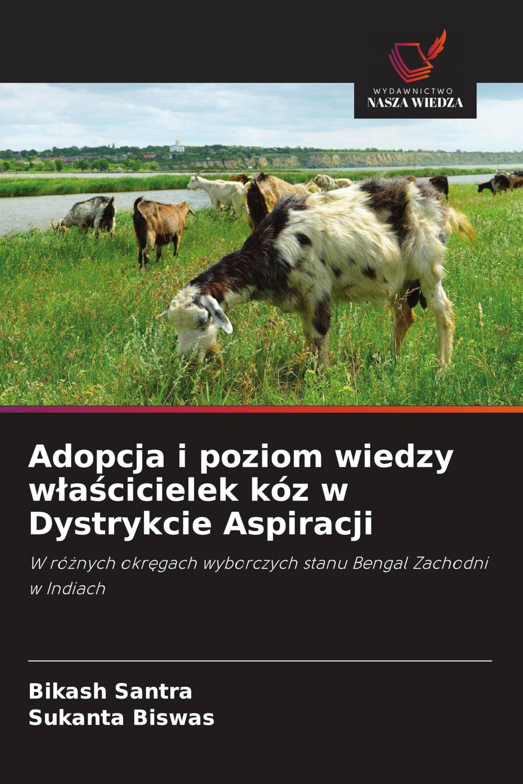 Adopcja i poziom wiedzy w¿a¿cicielek kóz w Dystrykcie Aspiracji Natural Sciences