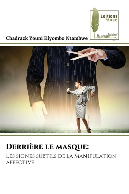 Derrière le masque: Fiction