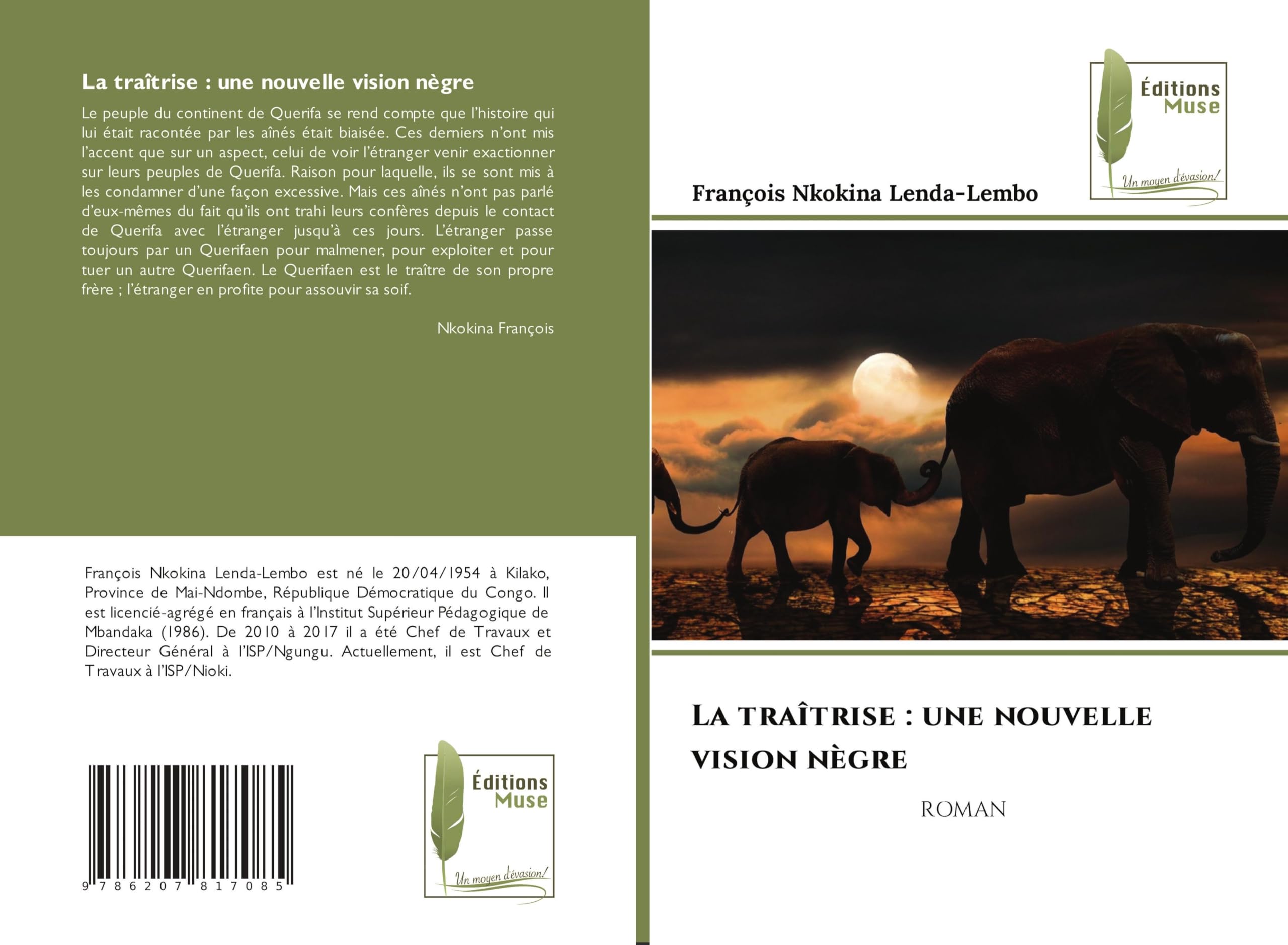La traîtrise : une nouvelle vision nègre Fiction