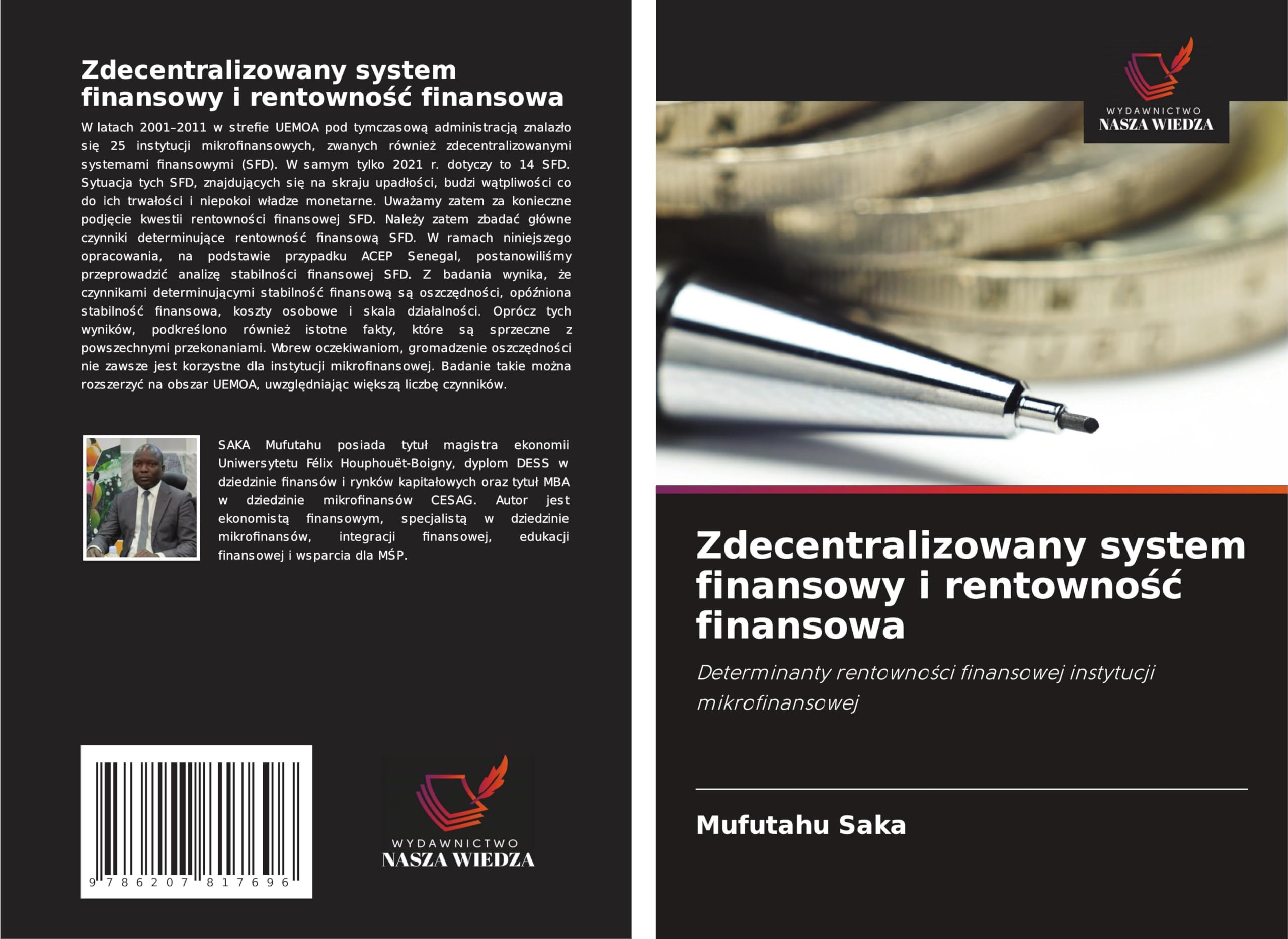 Zdecentralizowany system finansowy i rentowno¿¿ finansowa: Determinanty rentowno¿ci finansowej instytucji mikrofinansowej Law