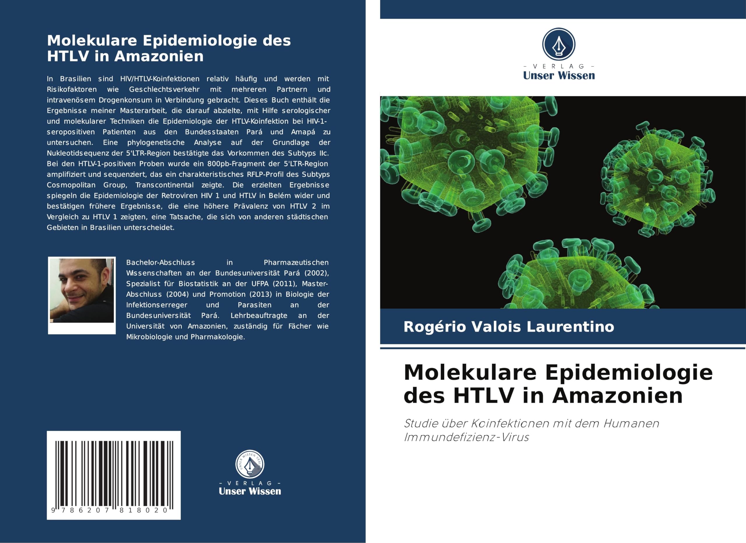 Molekulare Epidemiologie des HTLV in Amazonien Natural Sciences