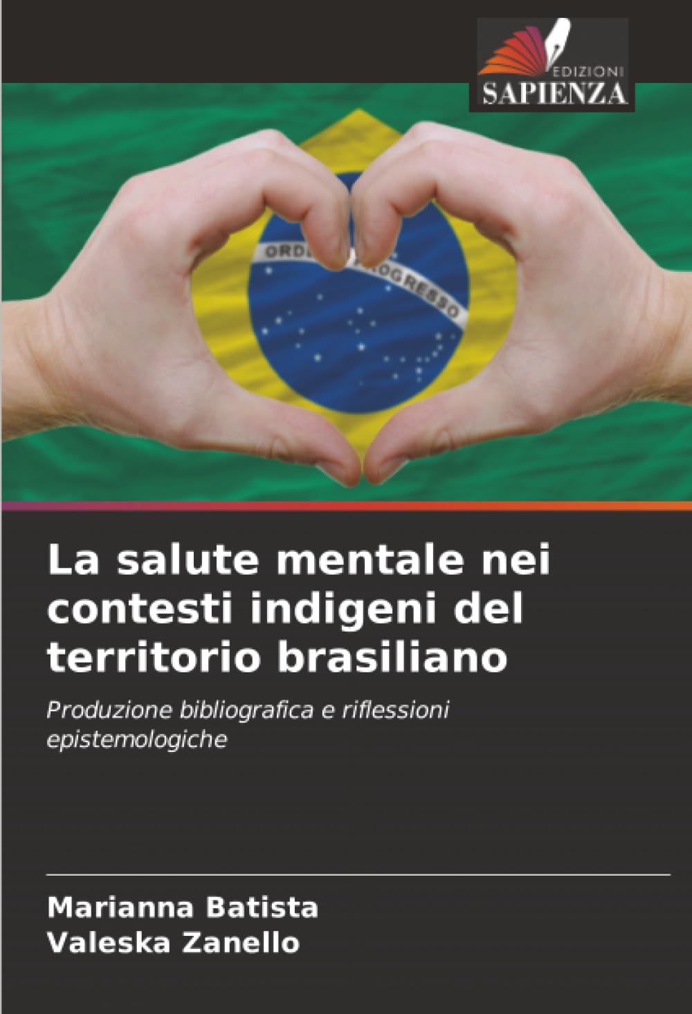 La salute mentale nei contesti indigeni del territorio brasiliano Psychology