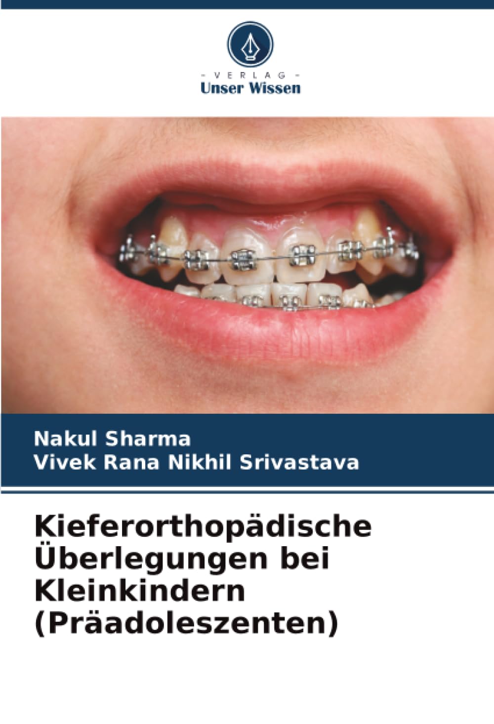 Kieferorthopädische Überlegungen bei Kleinkindern (Präadoleszenten) Medicine