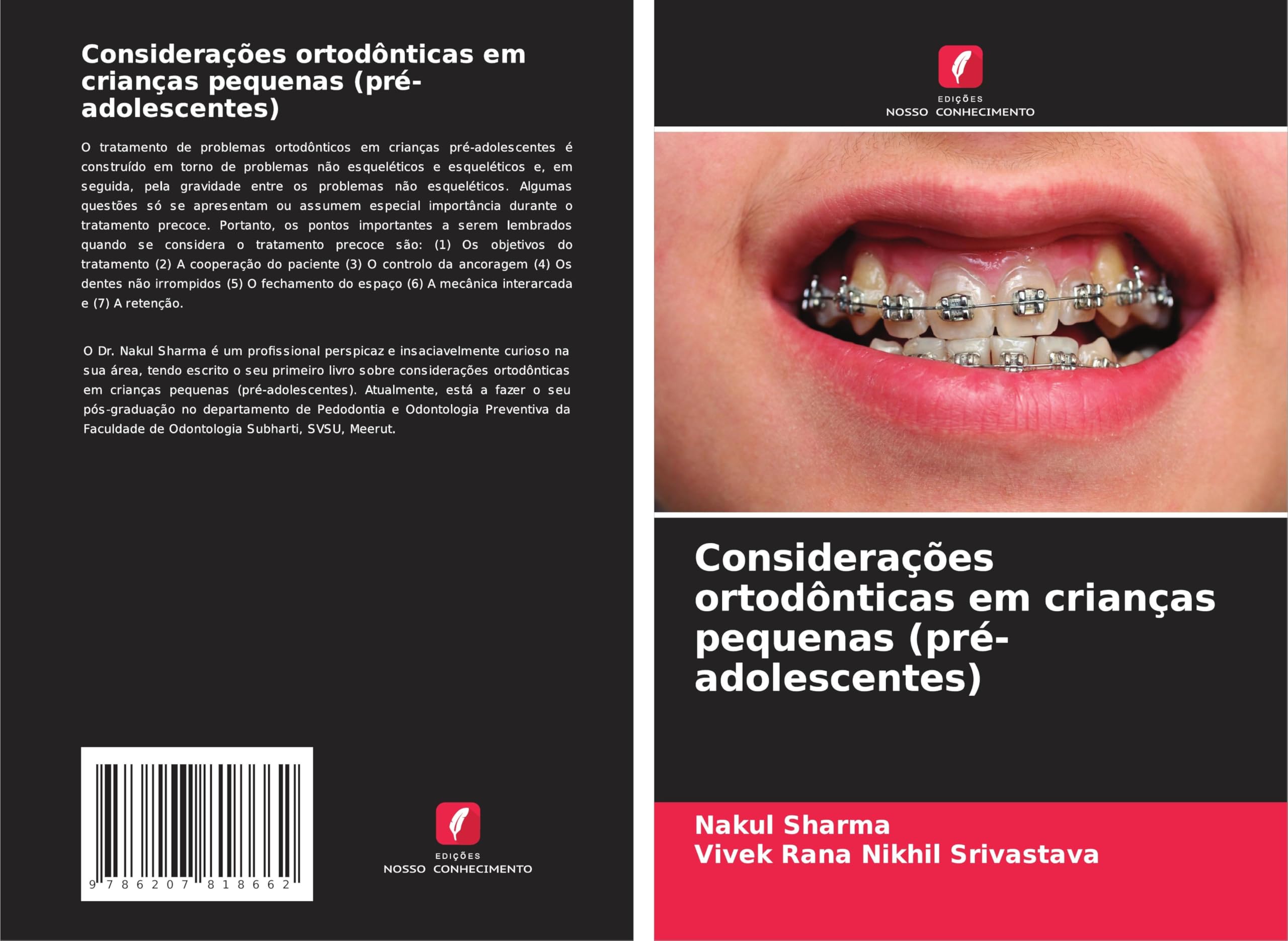Considerações ortodônticas em crianças pequenas (pré-adolescentes) Medicine
