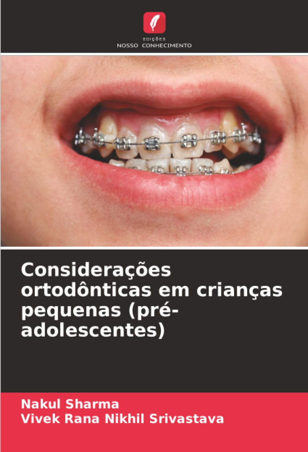 Considerações ortodônticas em crianças pequenas (pré-adolescentes) Medicine