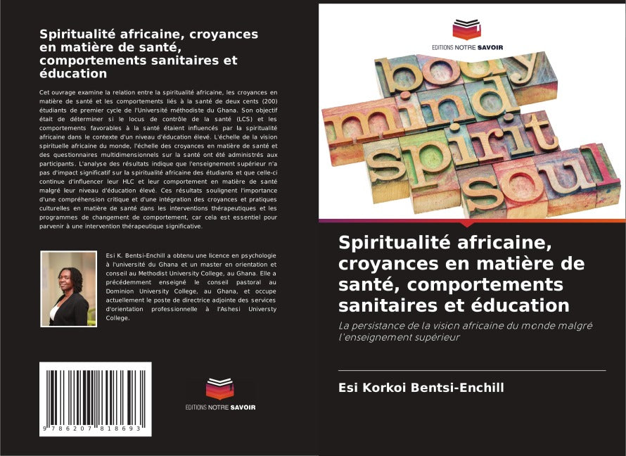 Spiritualité africaine, croyances en matière de santé, comportements sanitaires et éducation Psychology