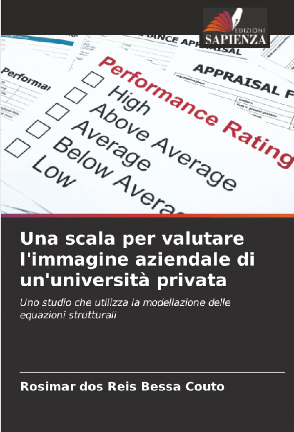 Una scala per valutare l'immagine aziendale di un'università privata: Uno studio che utilizza la modellazione delle equazioni strutturali Law