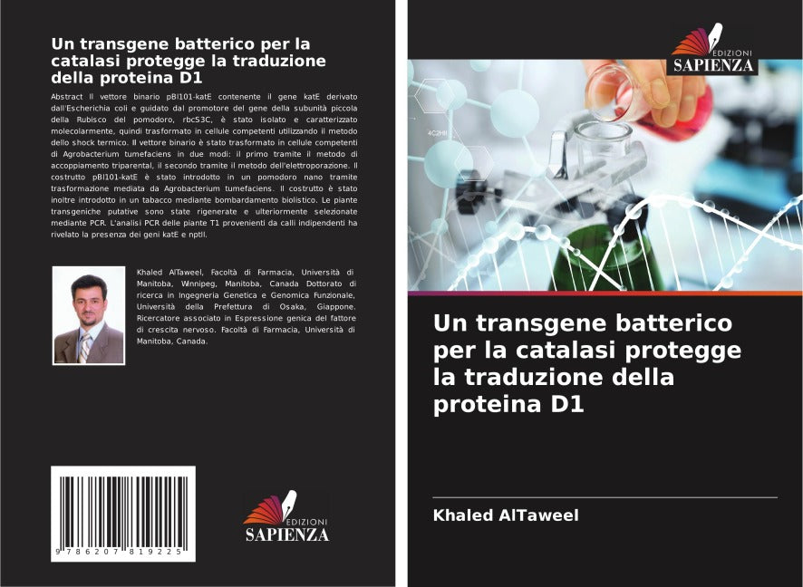 Un transgene batterico per la catalasi protegge la traduzione della proteina D1 Natural Sciences