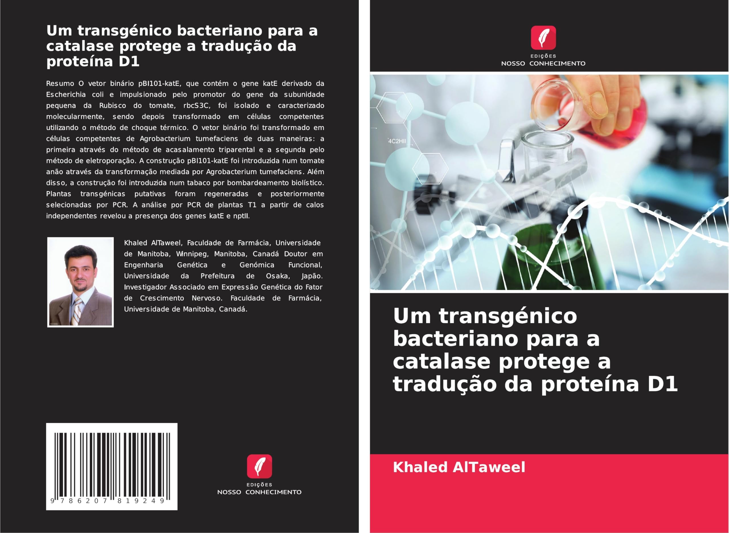 Um transgénico bacteriano para a catalase protege a tradução da proteína D1 Natural Sciences